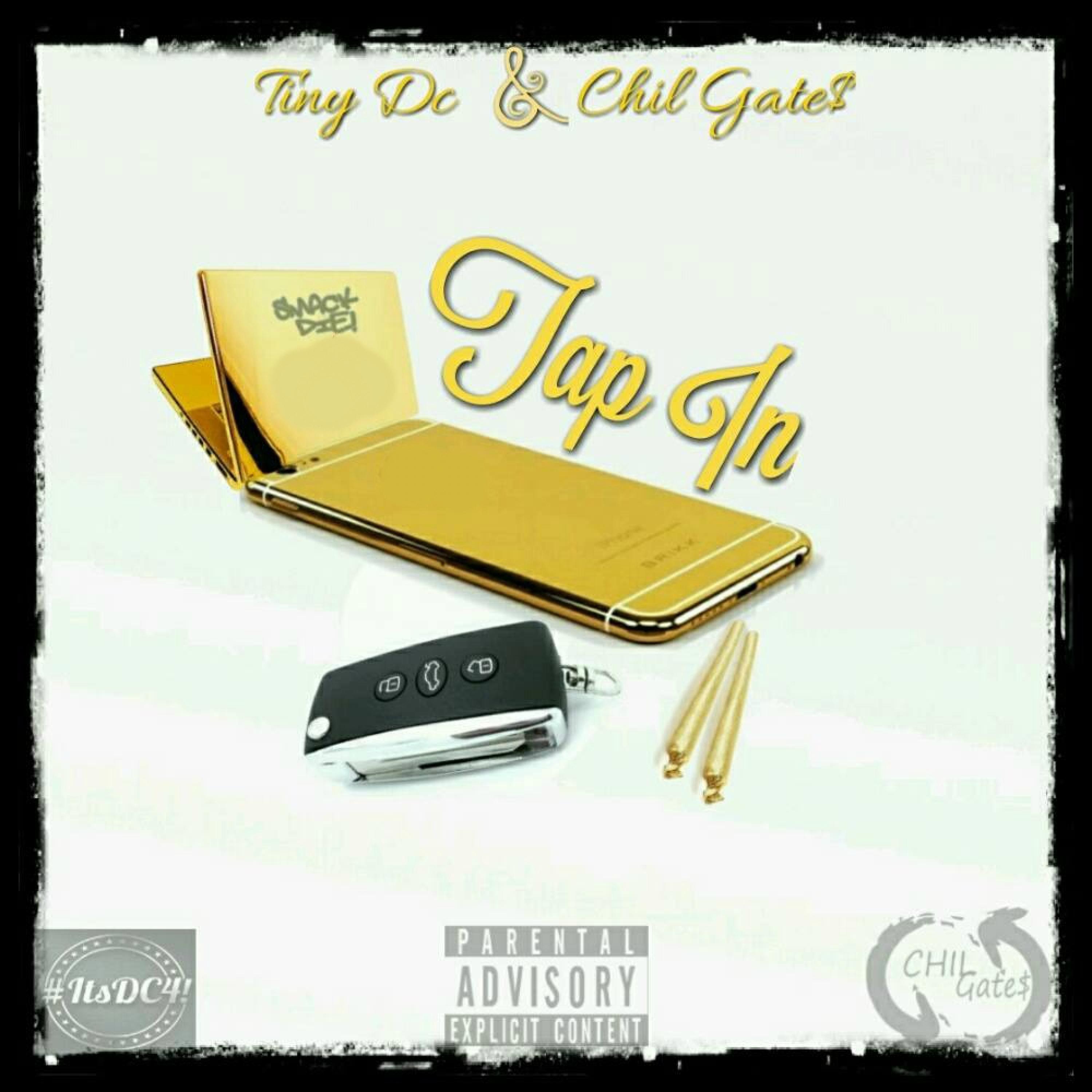 Tap In (feat. Chil Gate$) - Single
