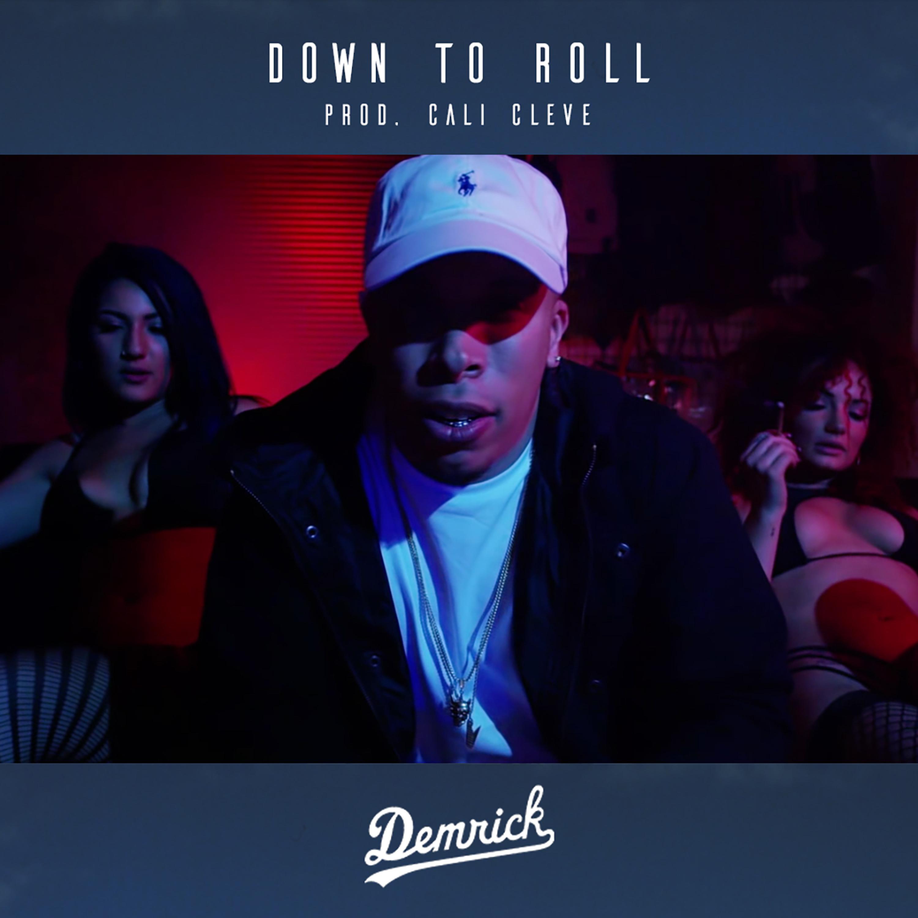 Down to Roll - Single