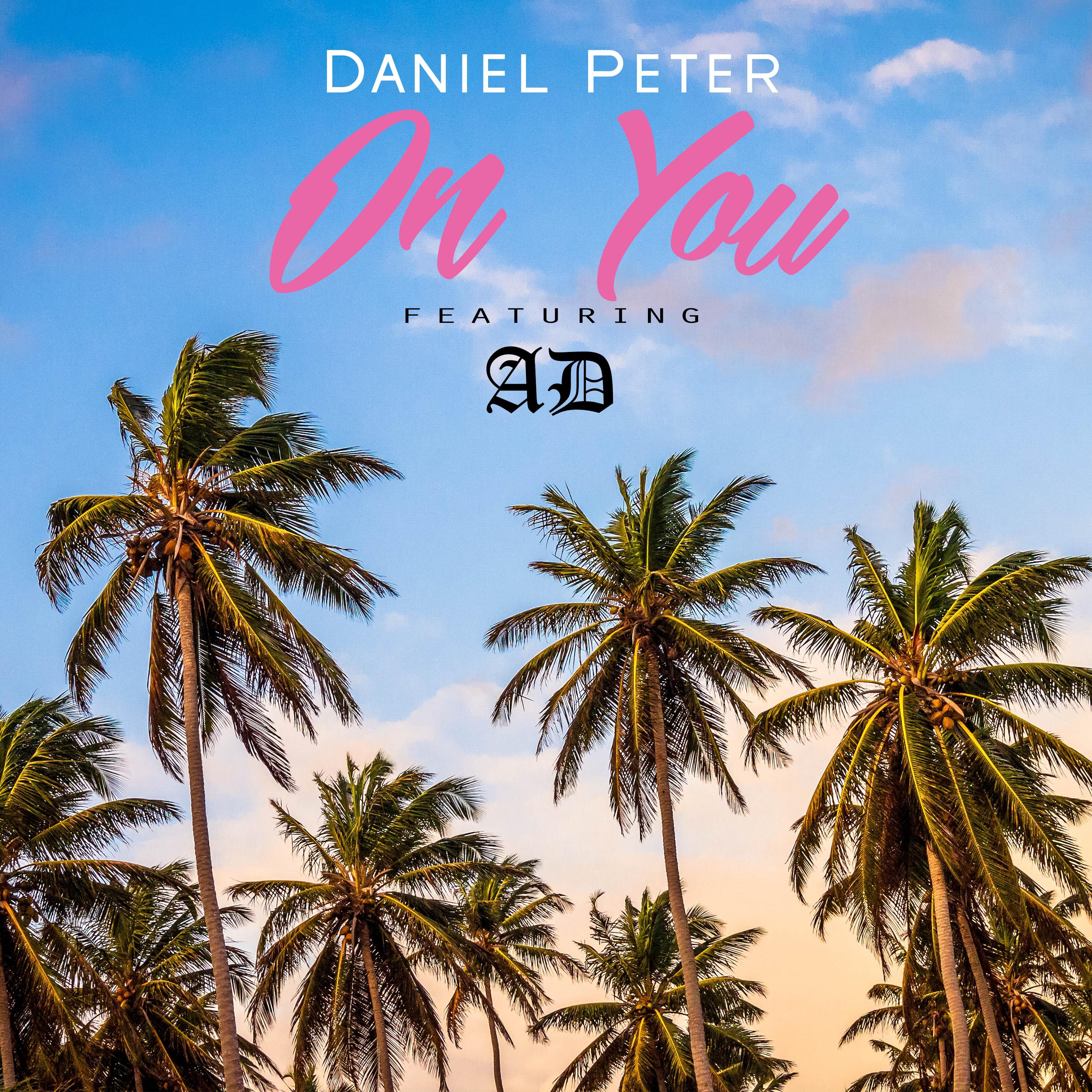 On You (feat. AD) - Single