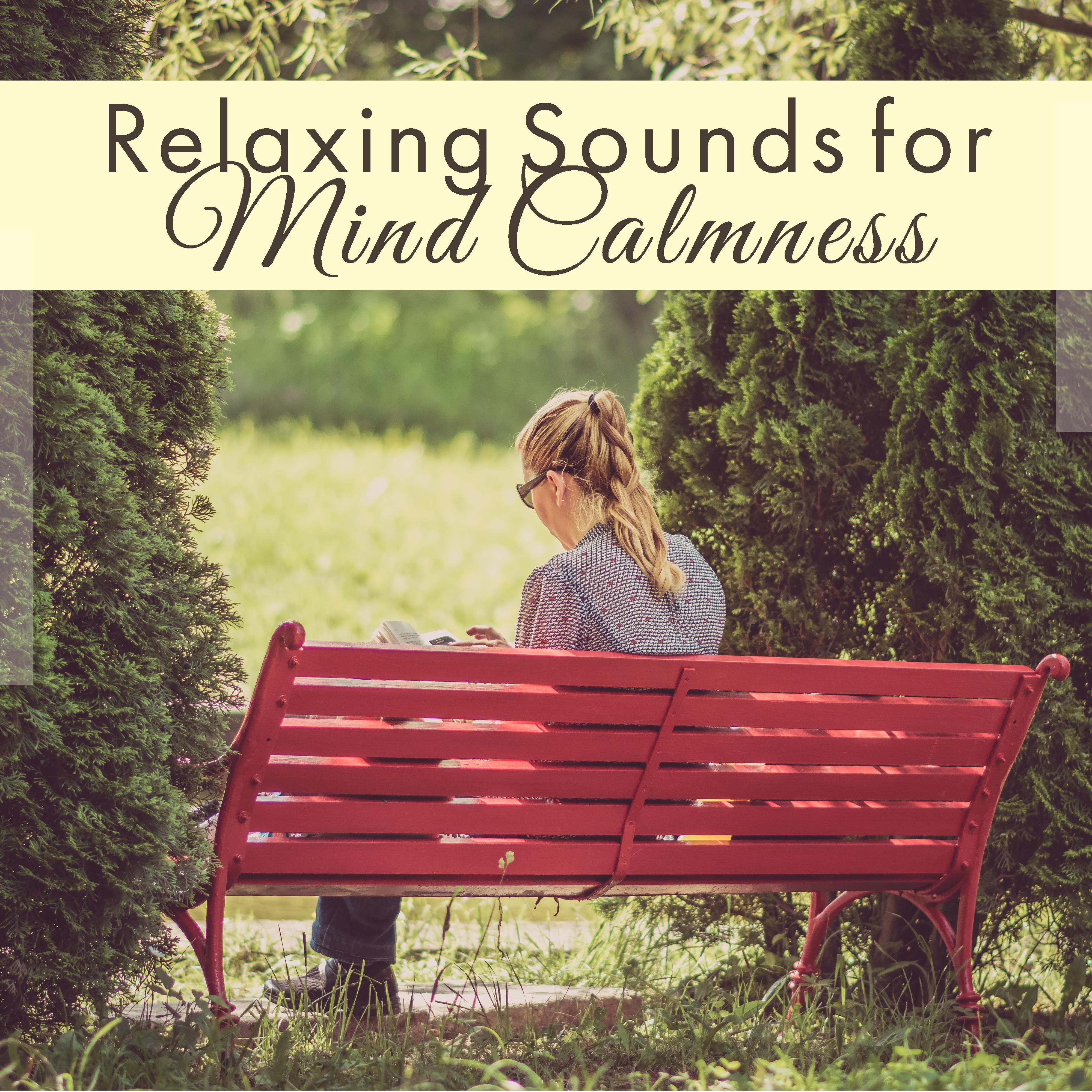 Relaxing Sounds for Mind Calmness  Soft Sounds, Easy Listening, Peaceful Beats, Stress Relieve, Healing Therapy