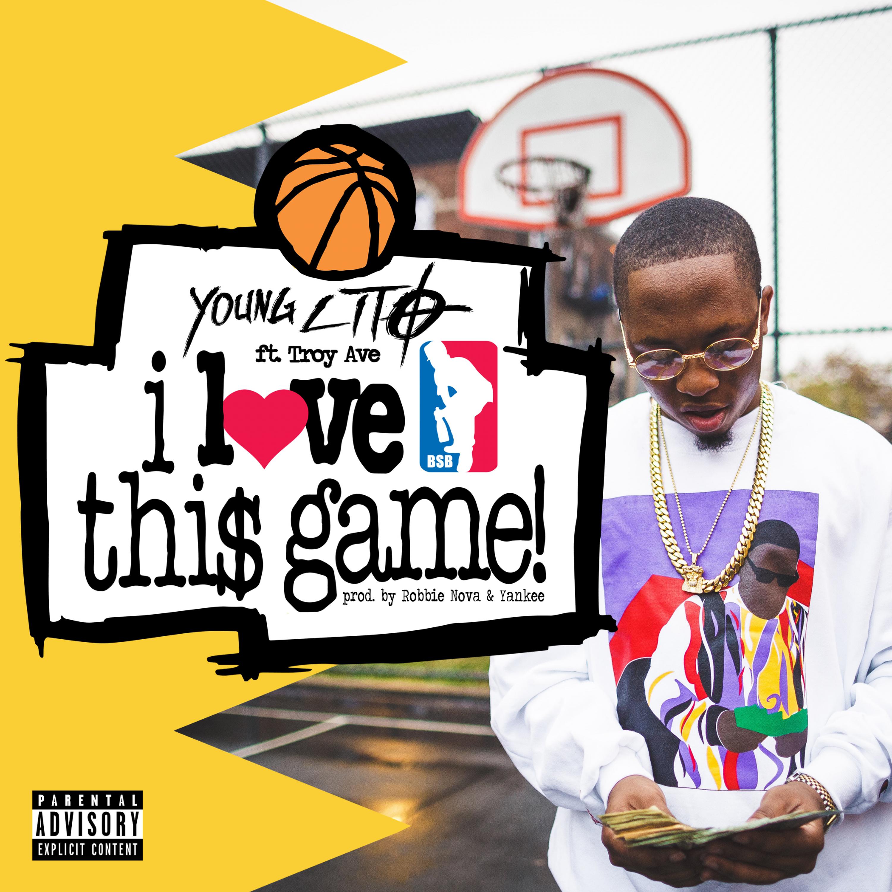 I Love This Game (feat. Troy Ave) - Single