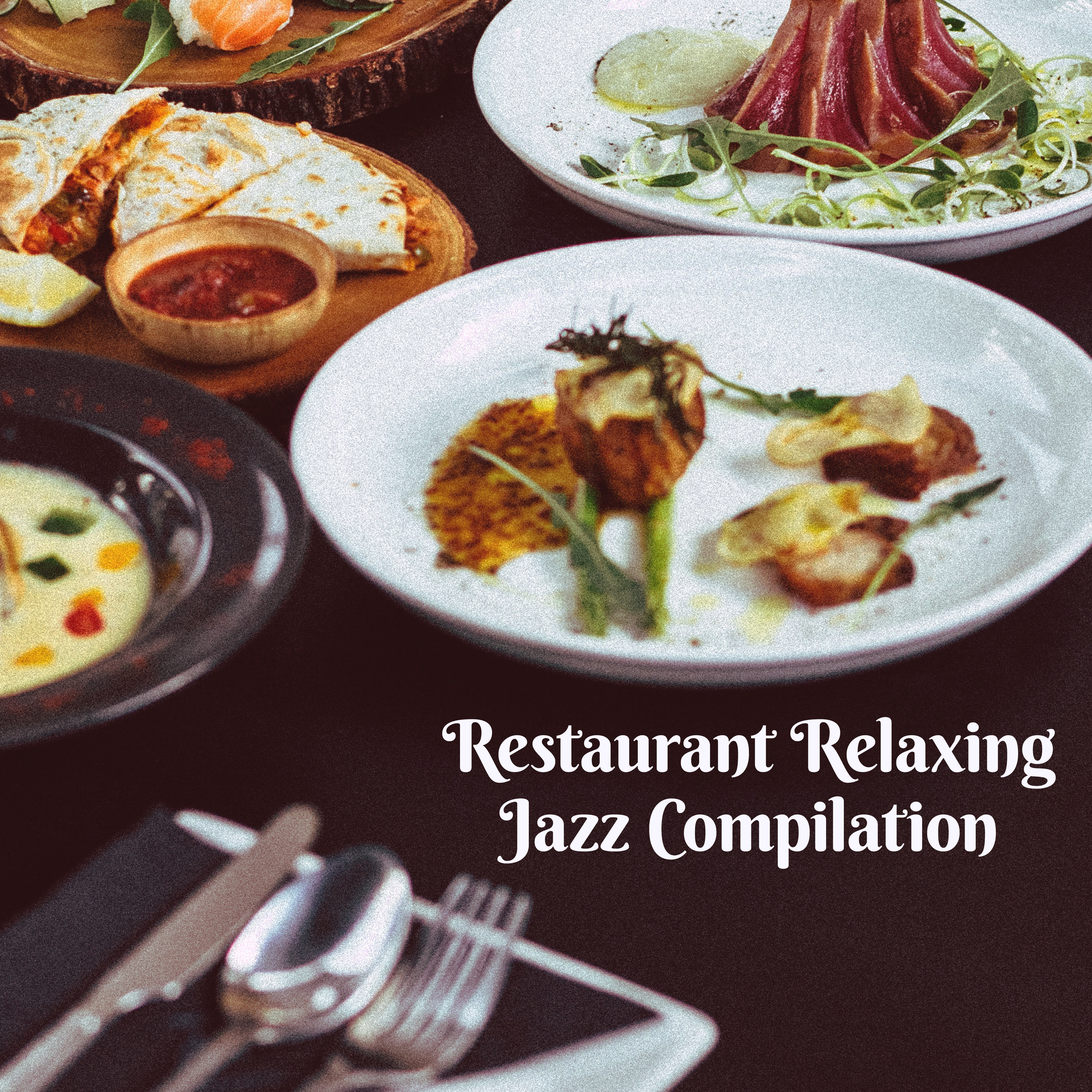 Restaurant Relaxing Jazz Compilation