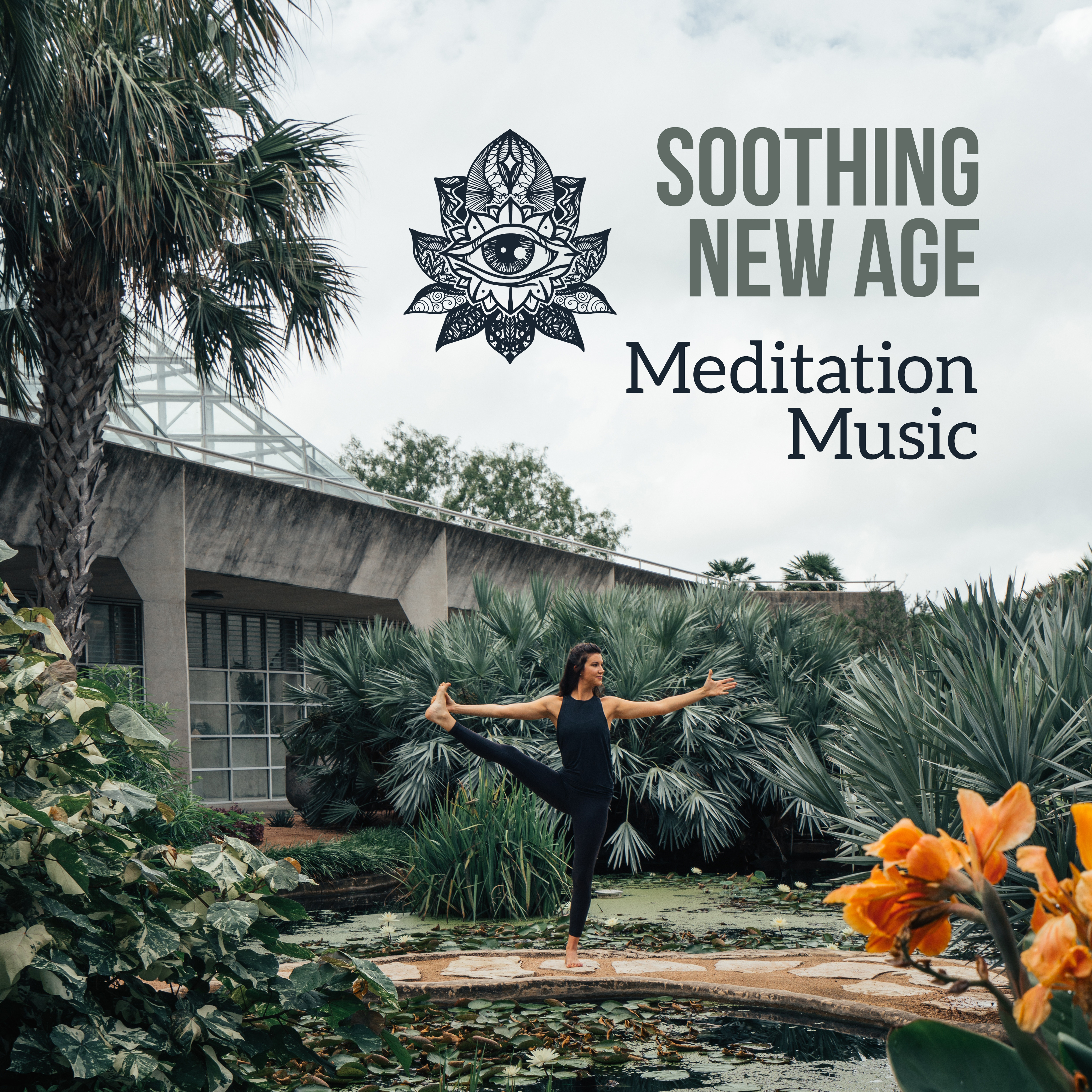 Soothing New Age Meditation Music Compilation