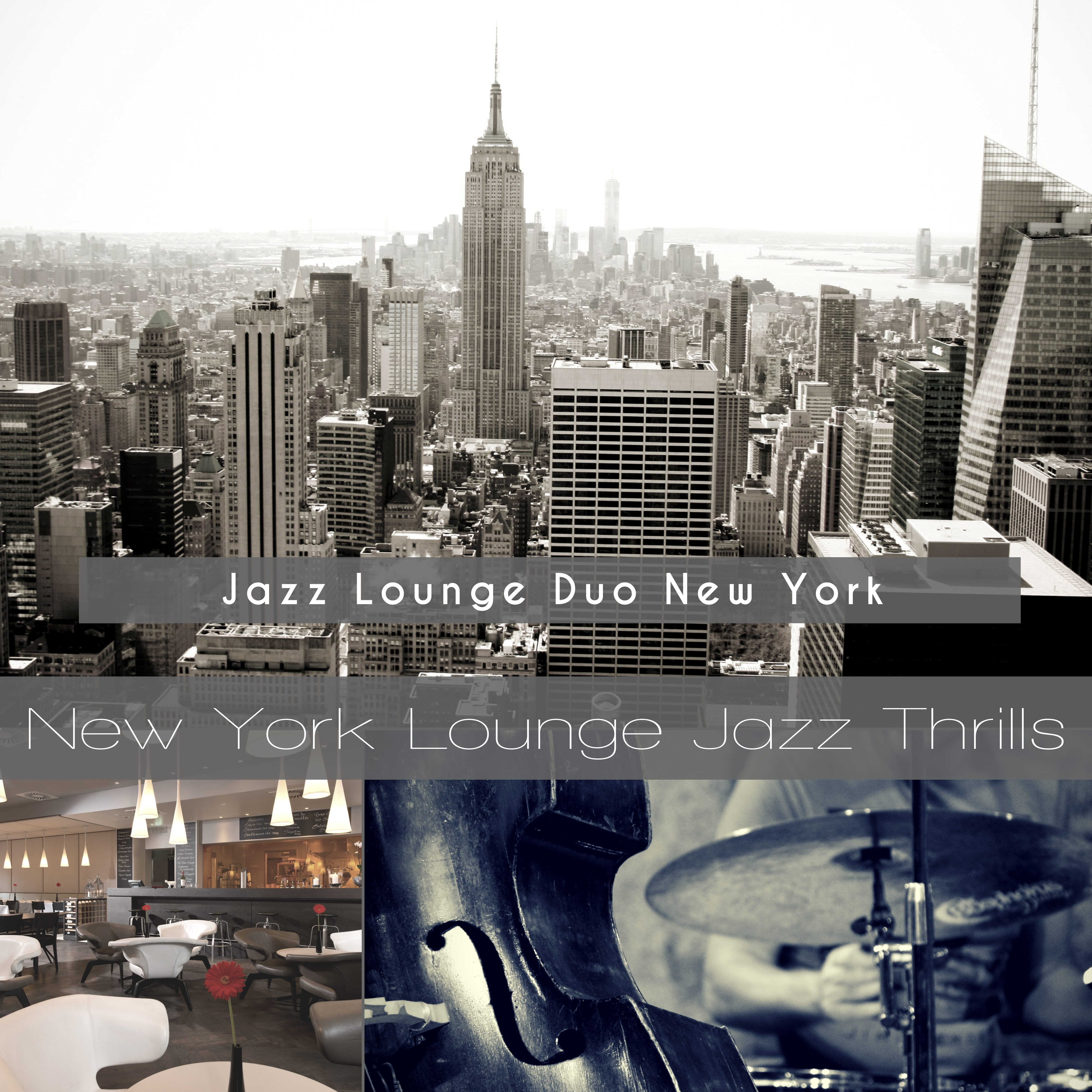 New York Lounge Jazz Thrills