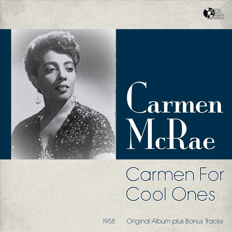 Carmen for Cool Ones (Original Album Plus Bonus Tracks, 1958)