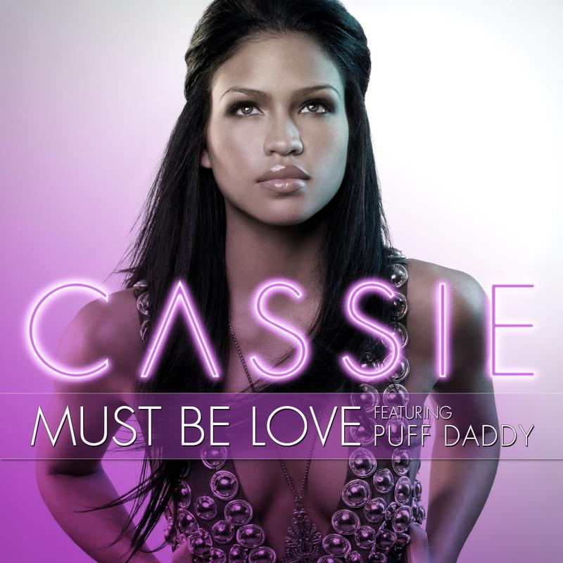 Must Be Love [feat. Puff Daddy] (Album Version)