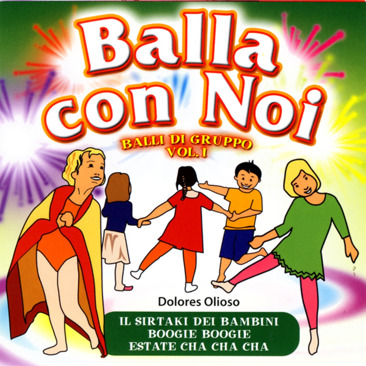 Balla Con Noi - Balli Di Gruppo, Vol. 1