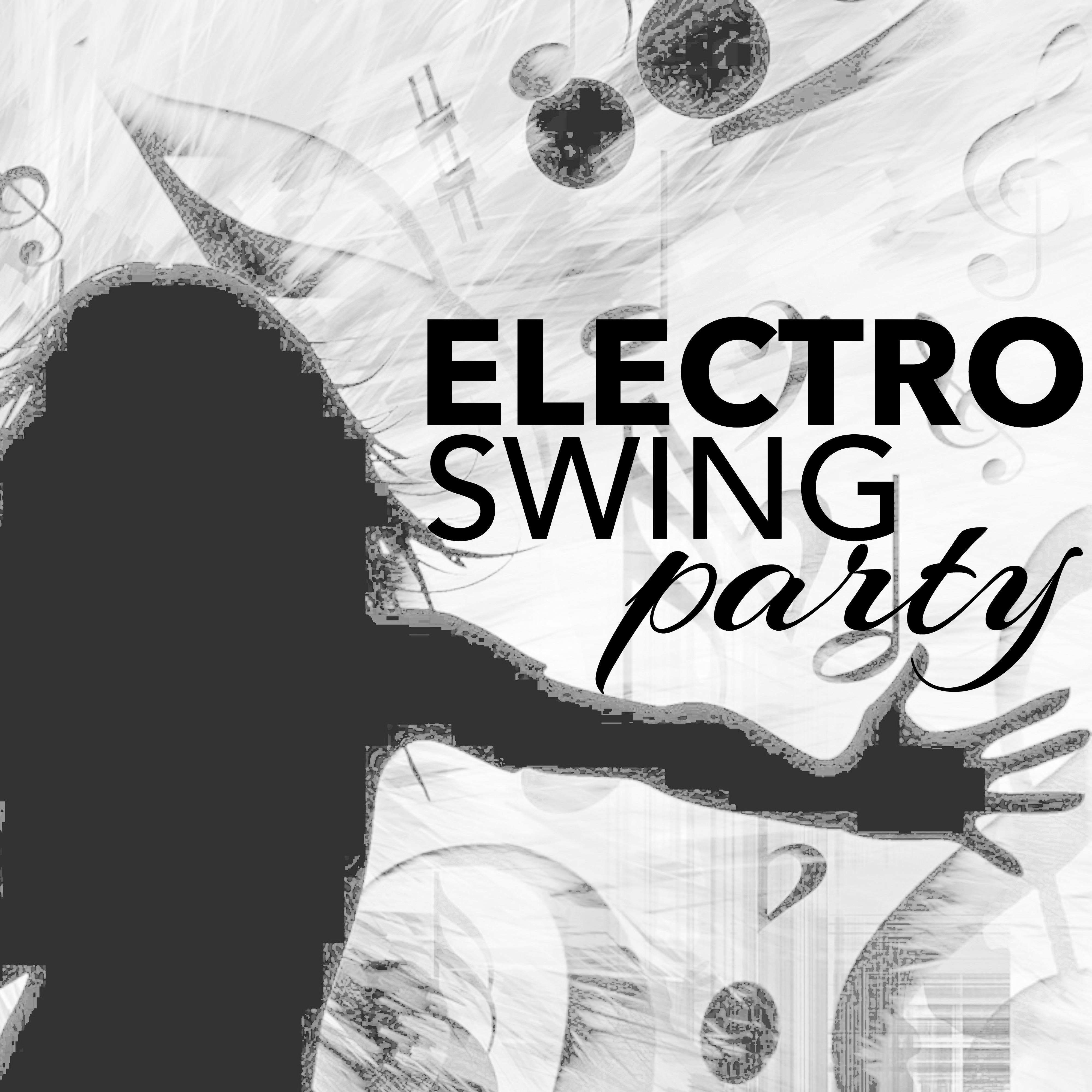 Electro Swing Party  Jazz Party Night to Celebrate the Roaring 20' s, Charleston  Jazz for Dancing
