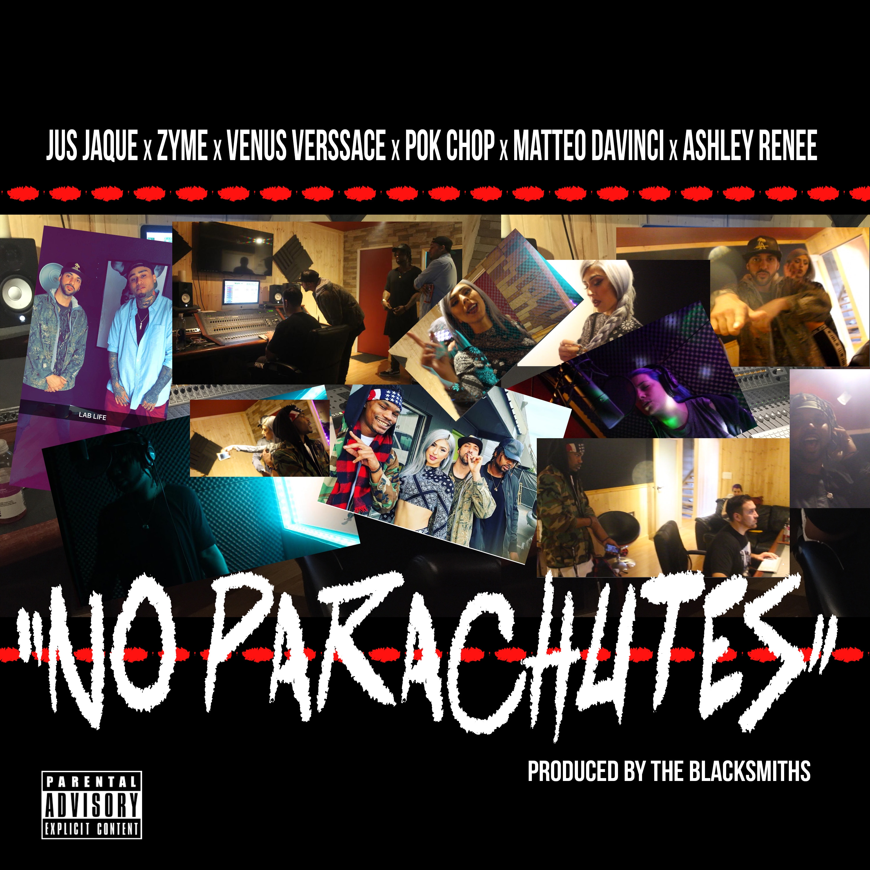 No Parachutes (feat. Jus Jaque, Venus Verssace, Pok Chop, Matteo Davinci & Ashley Renee) - Single