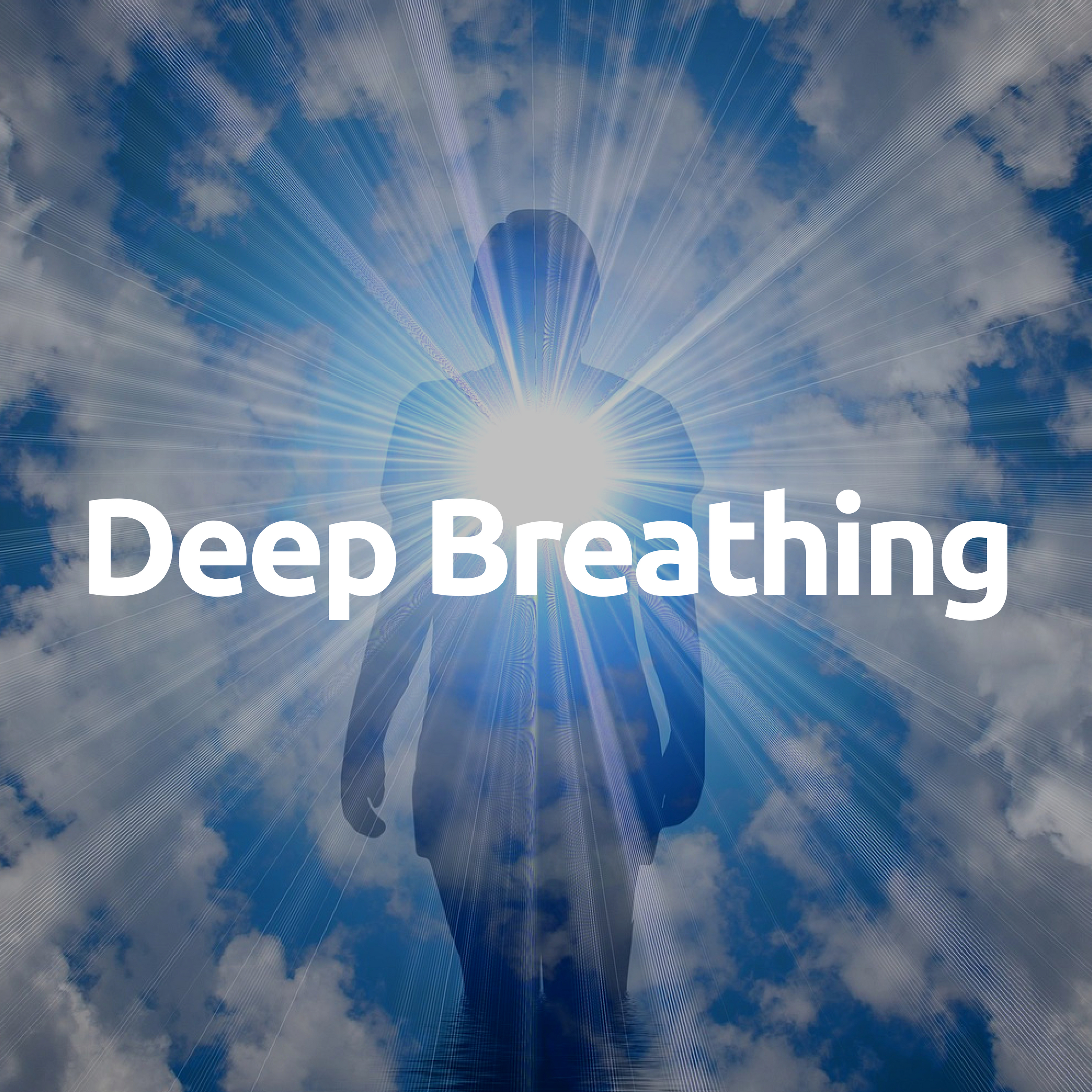 Deep Breathing - Relaxation Techniques