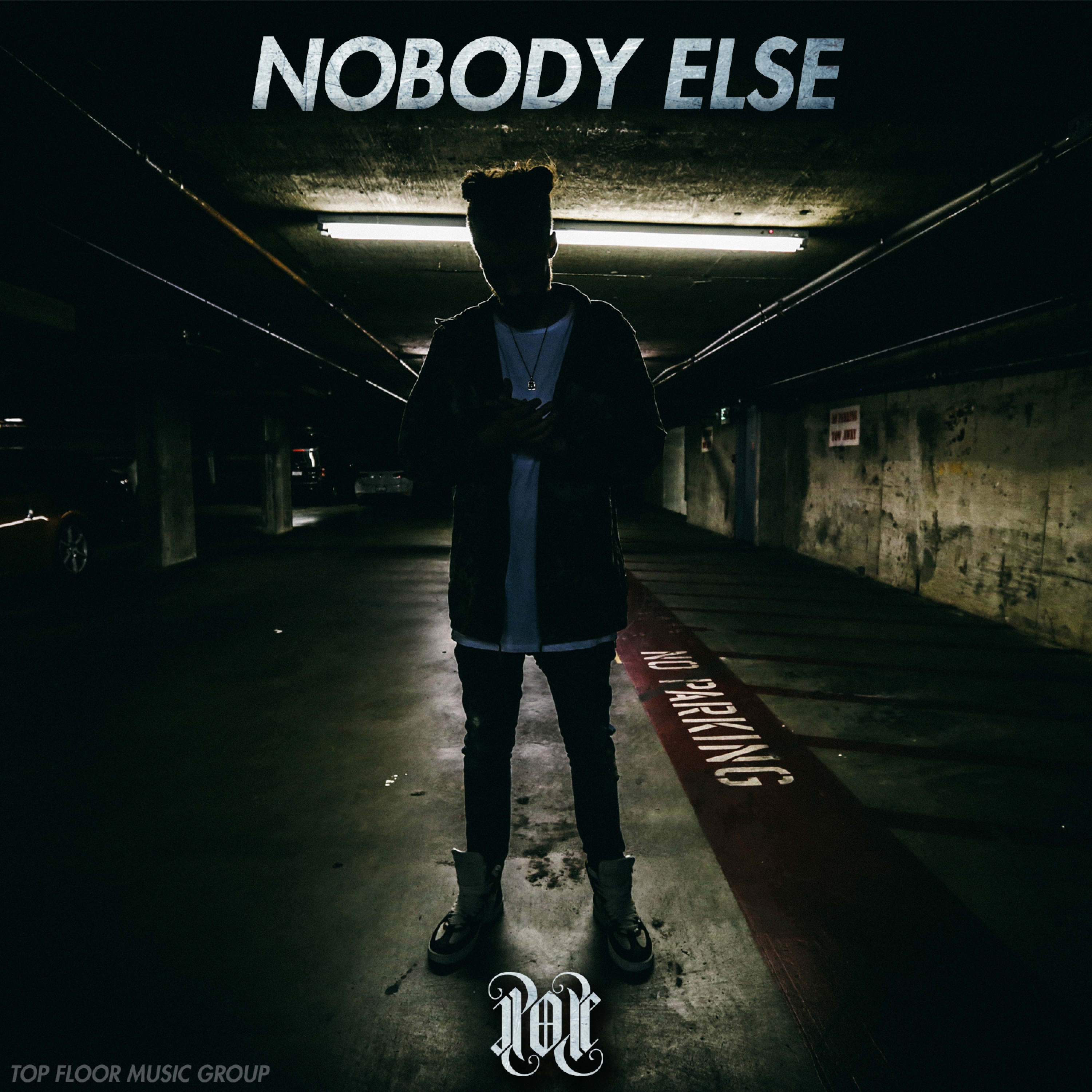 Nobody Else - Single