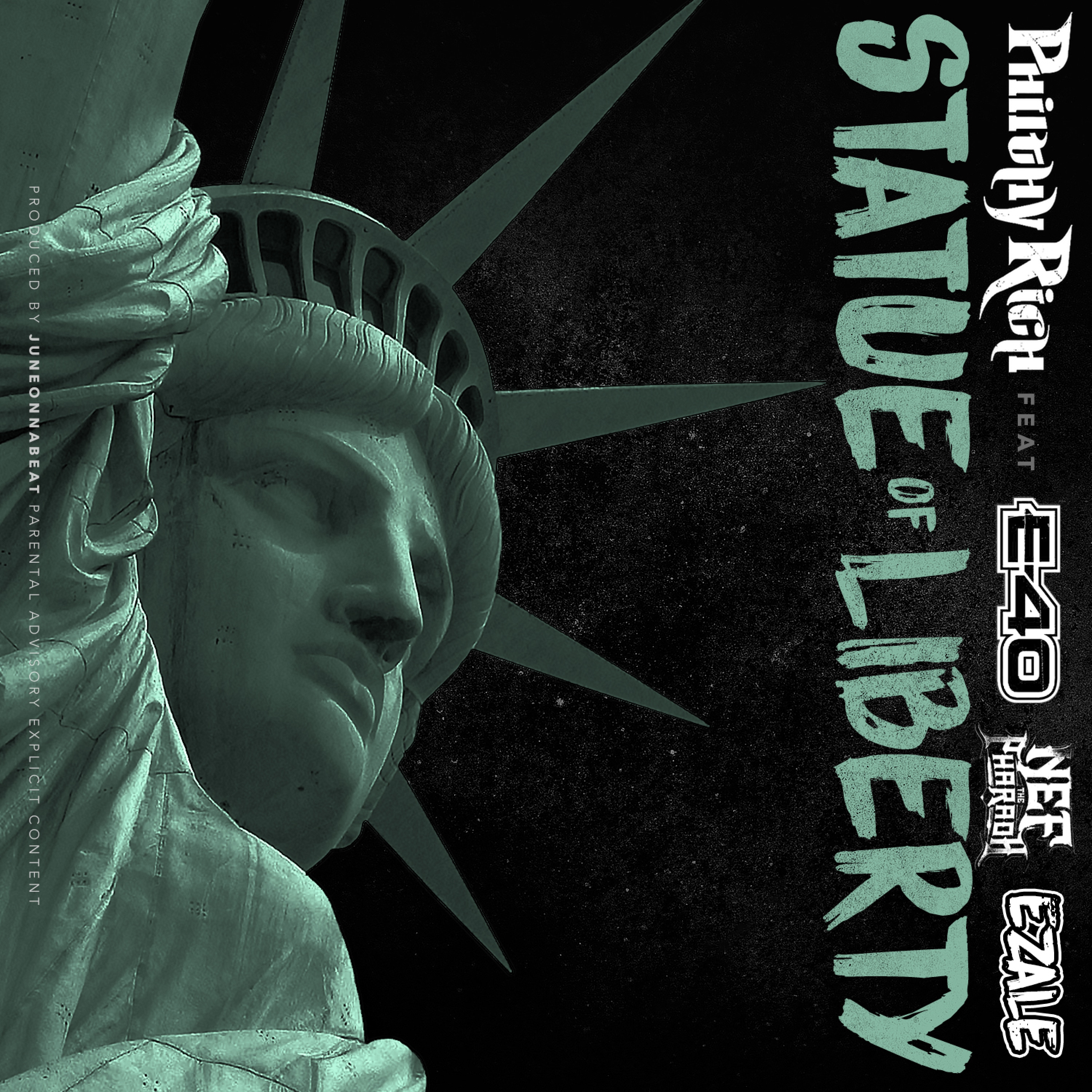 Statue of Liberty (feat. E-40, Nef the Pharaoh & Ezale) - Single