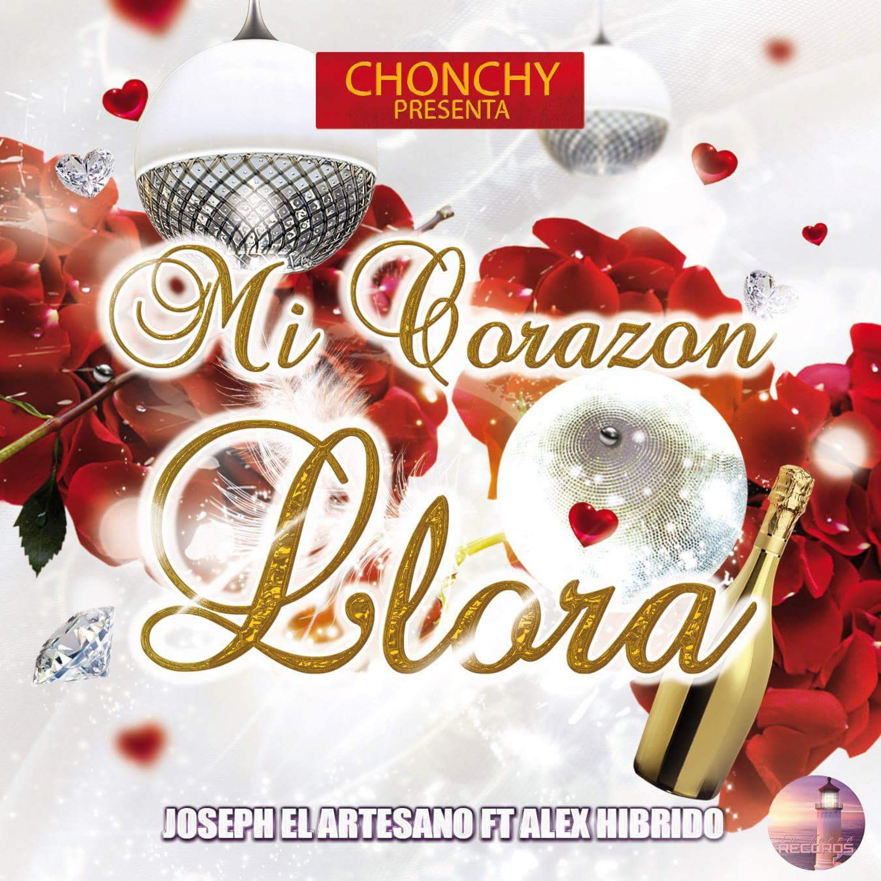 Mi Corazo n Llora feat. Alex Hibrido  Single