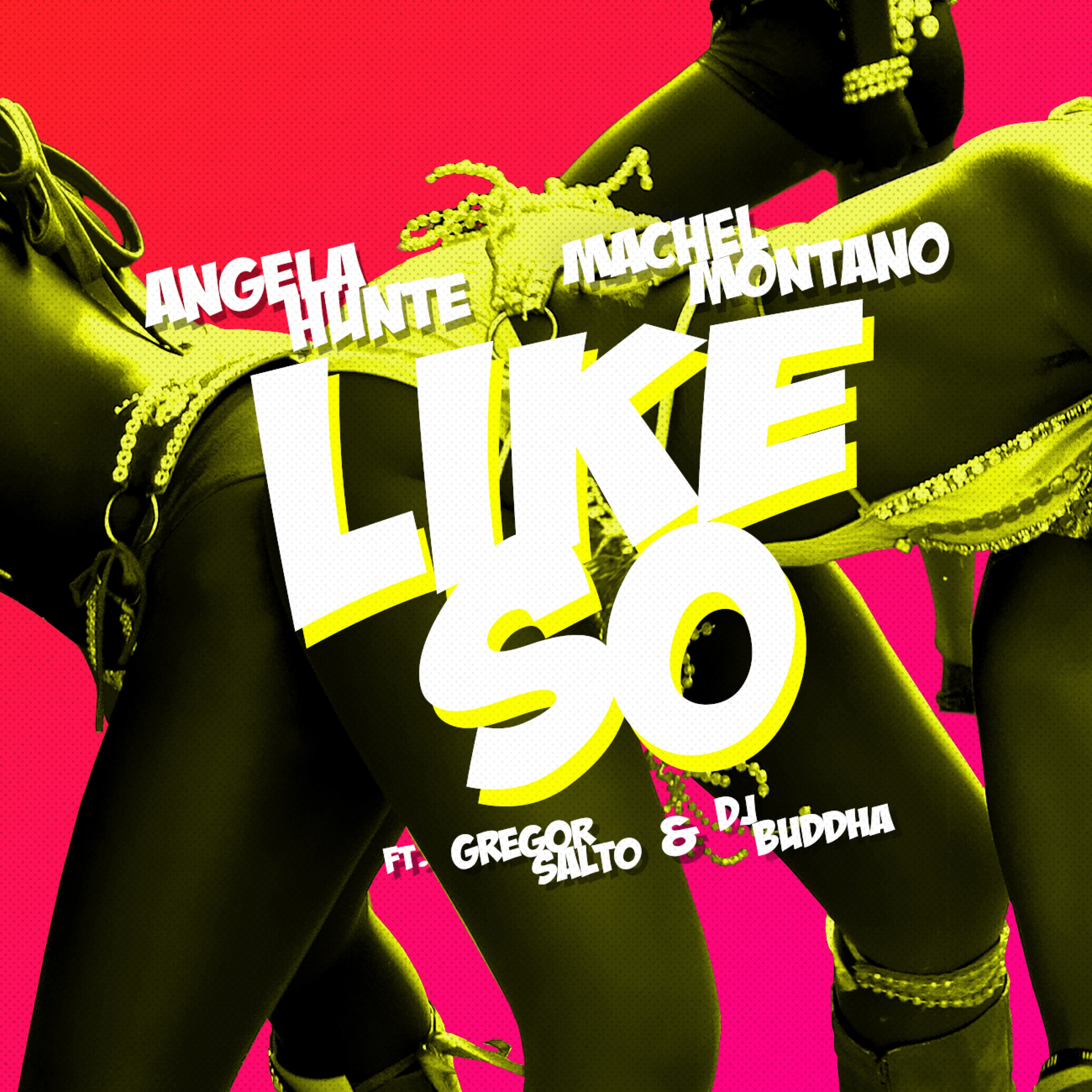 Like So (feat. Gregor Salto & DJ Buddha) - Single