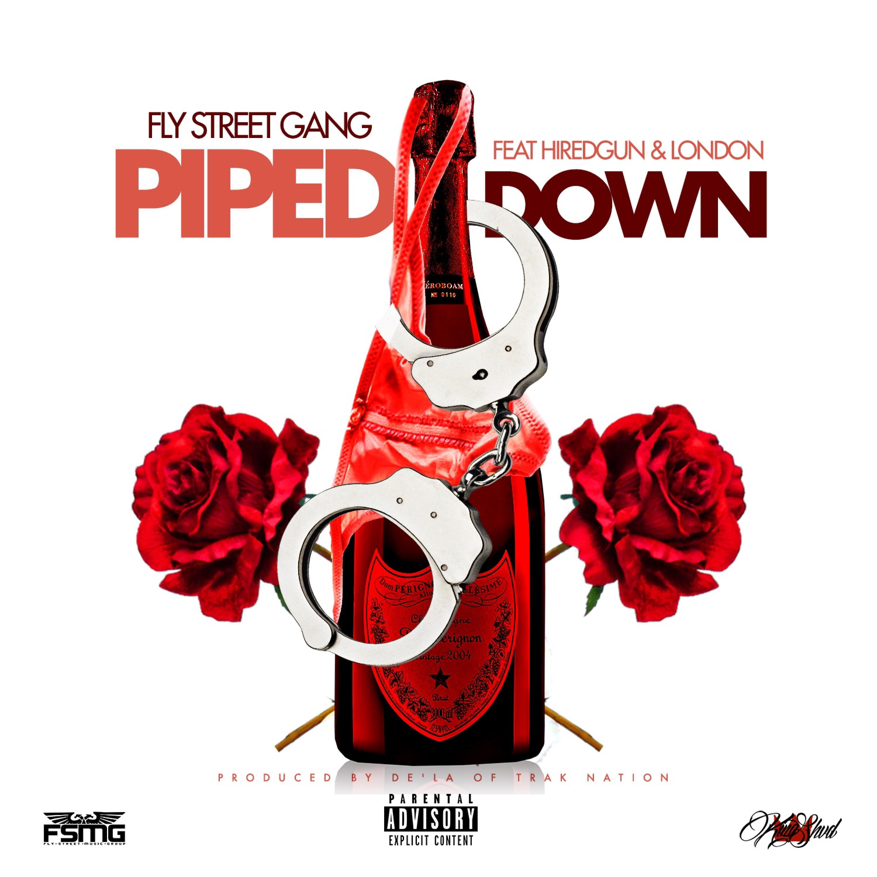 Piped Down (feat. Hired Gun & London) - Single