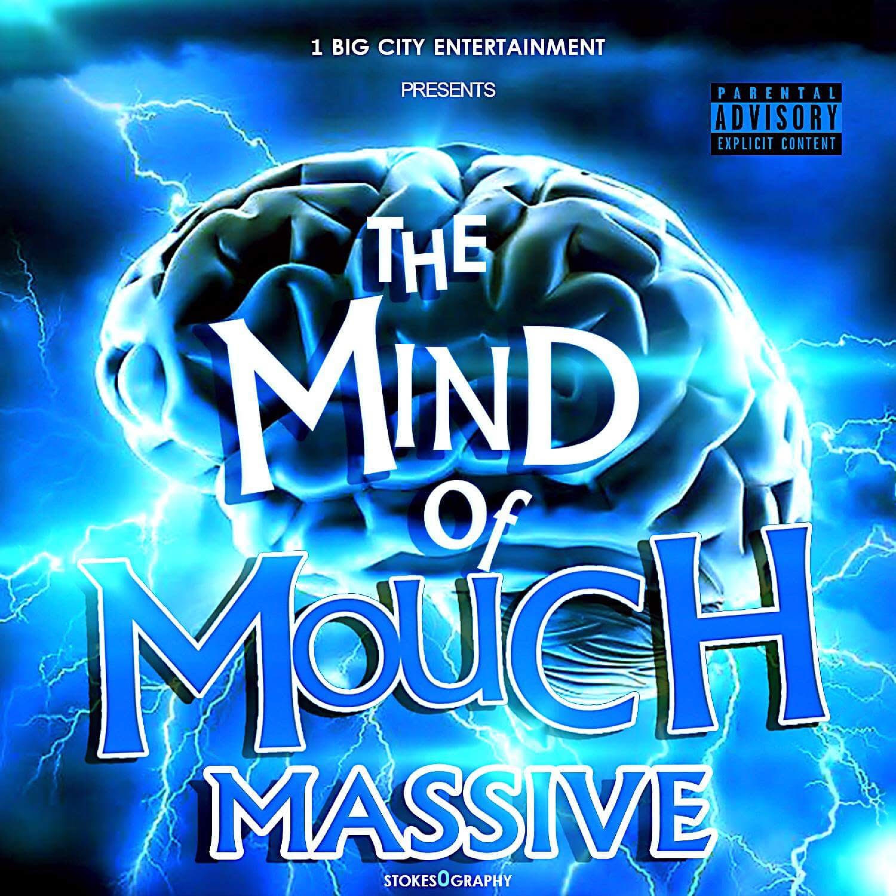The Mind of Mouch Massive