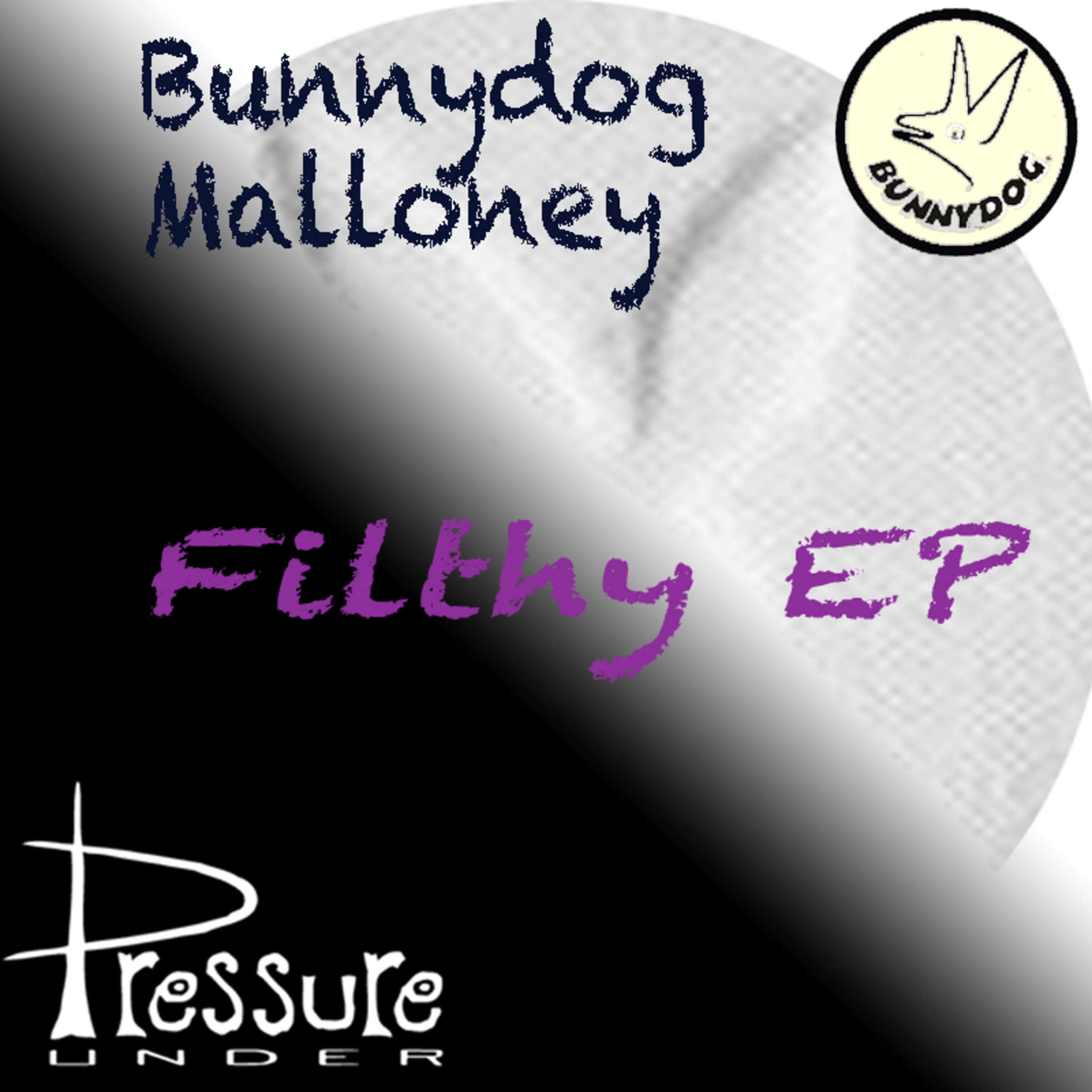 Filthy EP