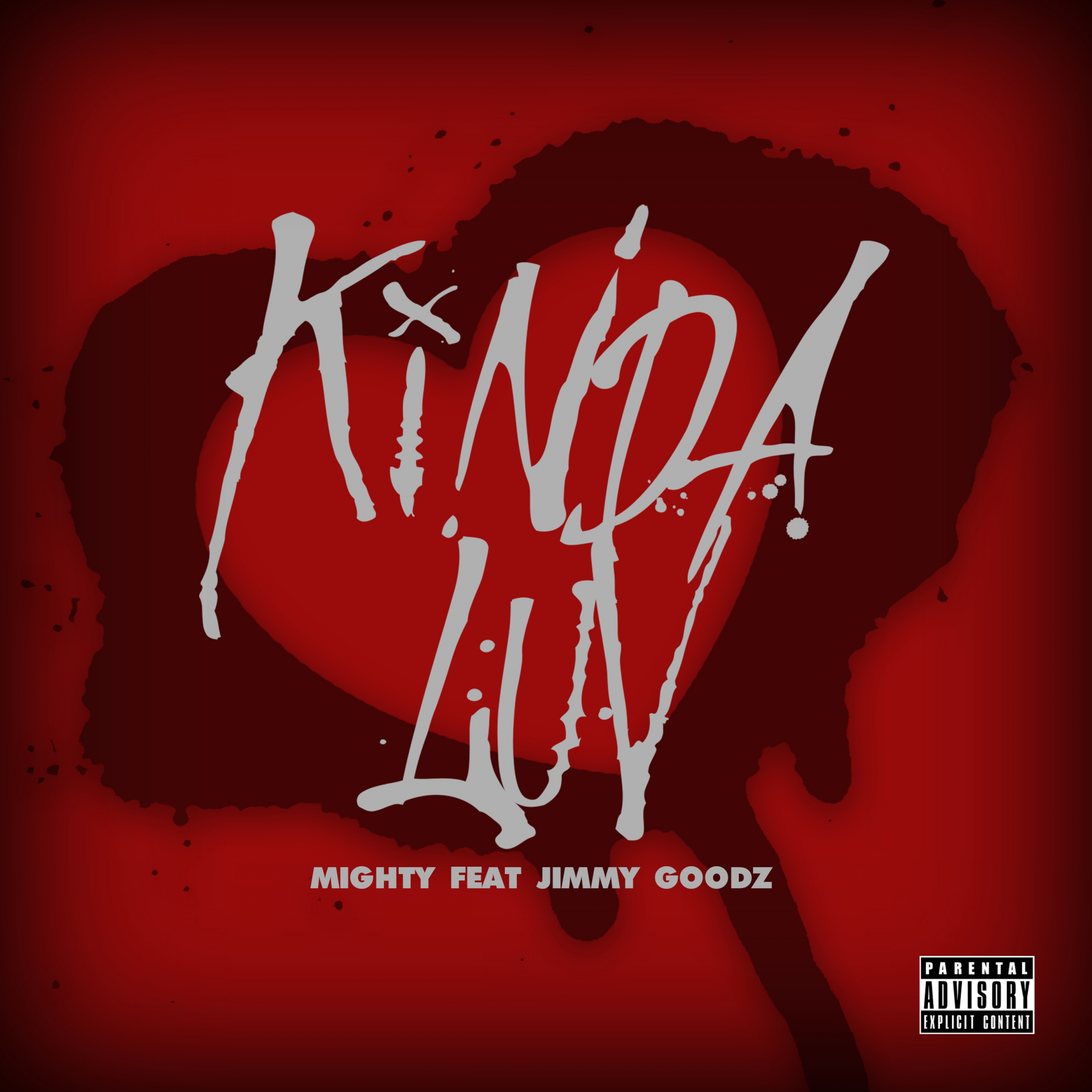 Kinda Luv (feat. Jimmy Goodz)