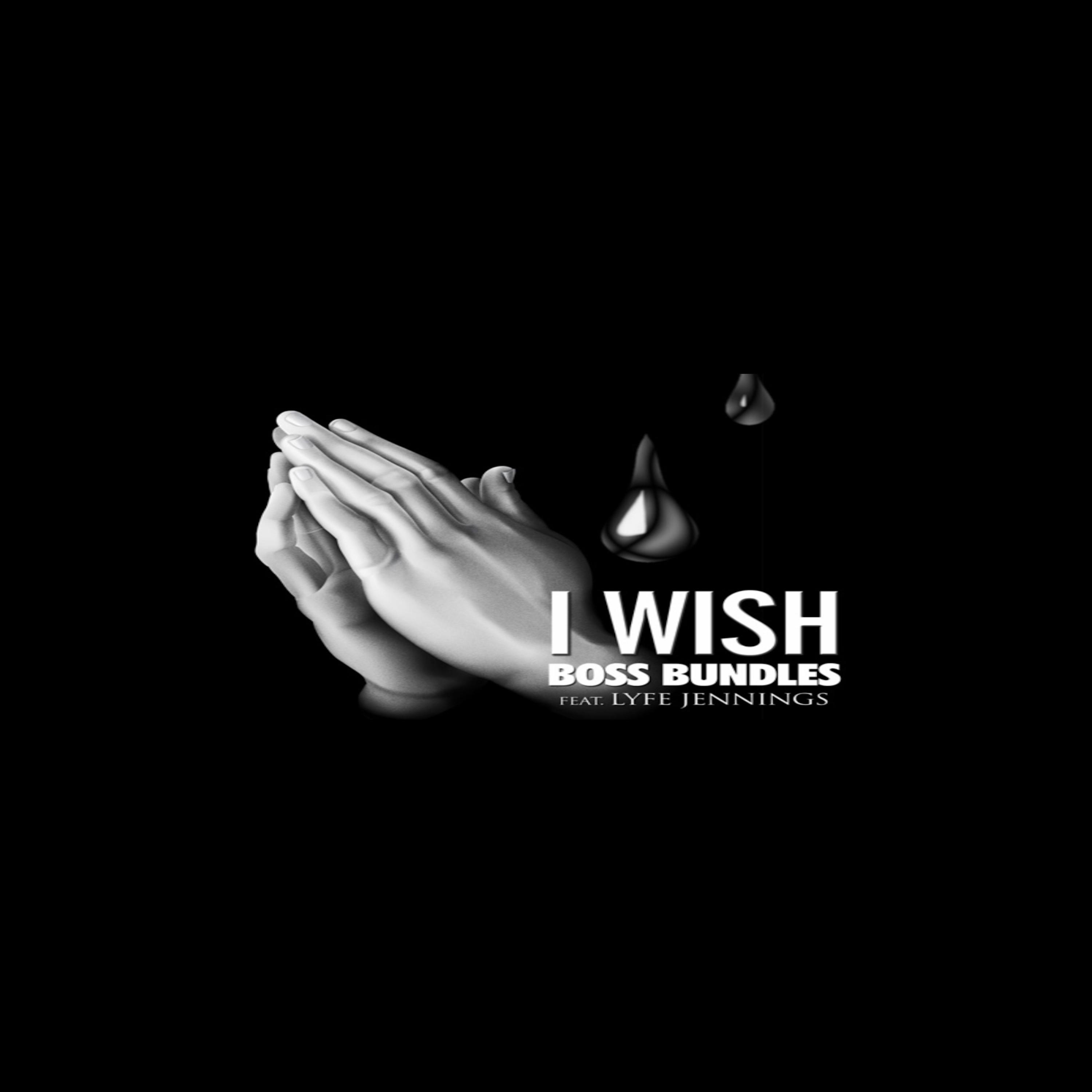 I Wish (feat. Lyfe Jennings) - Single