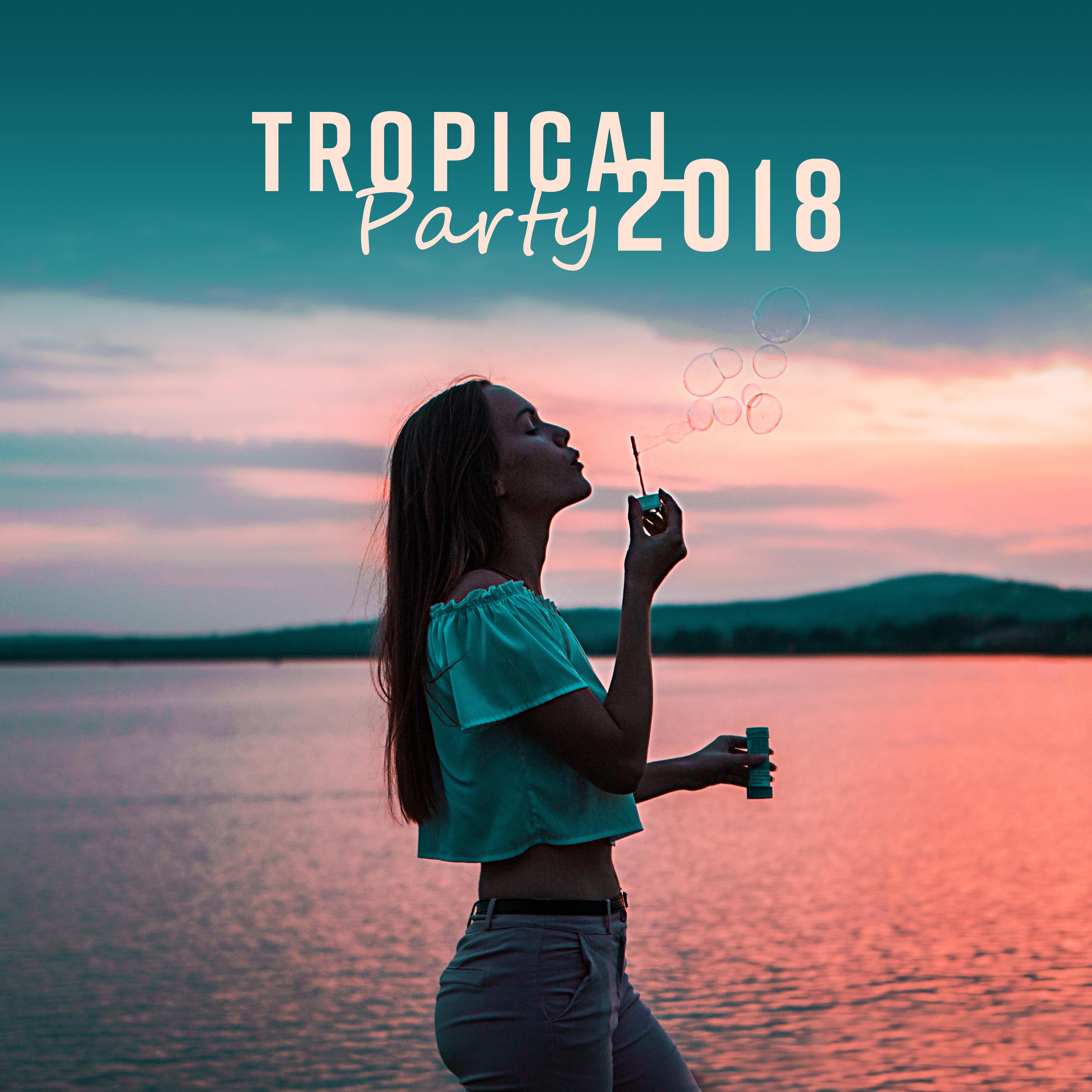 Tropical Party 2018
