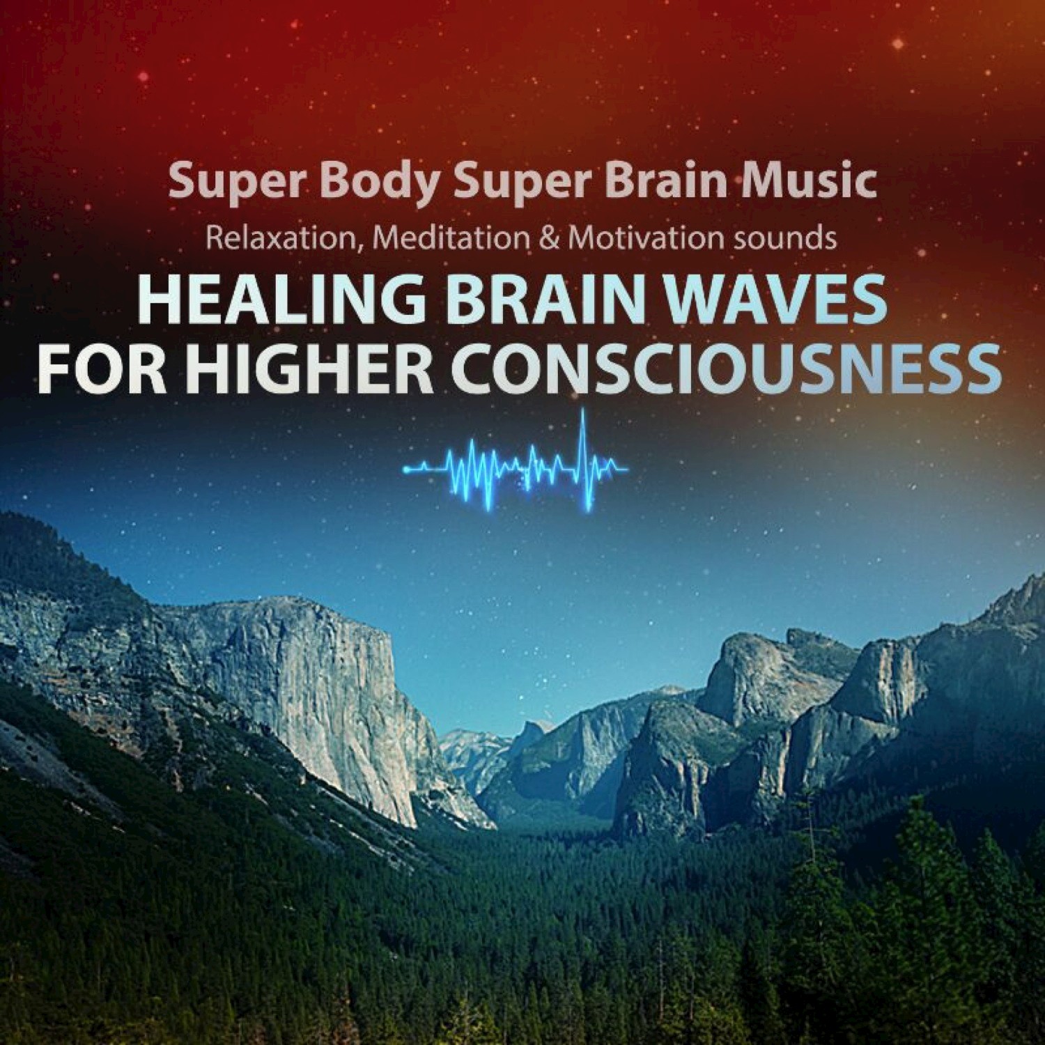 Healing Brain Waves for Higher Consciousness