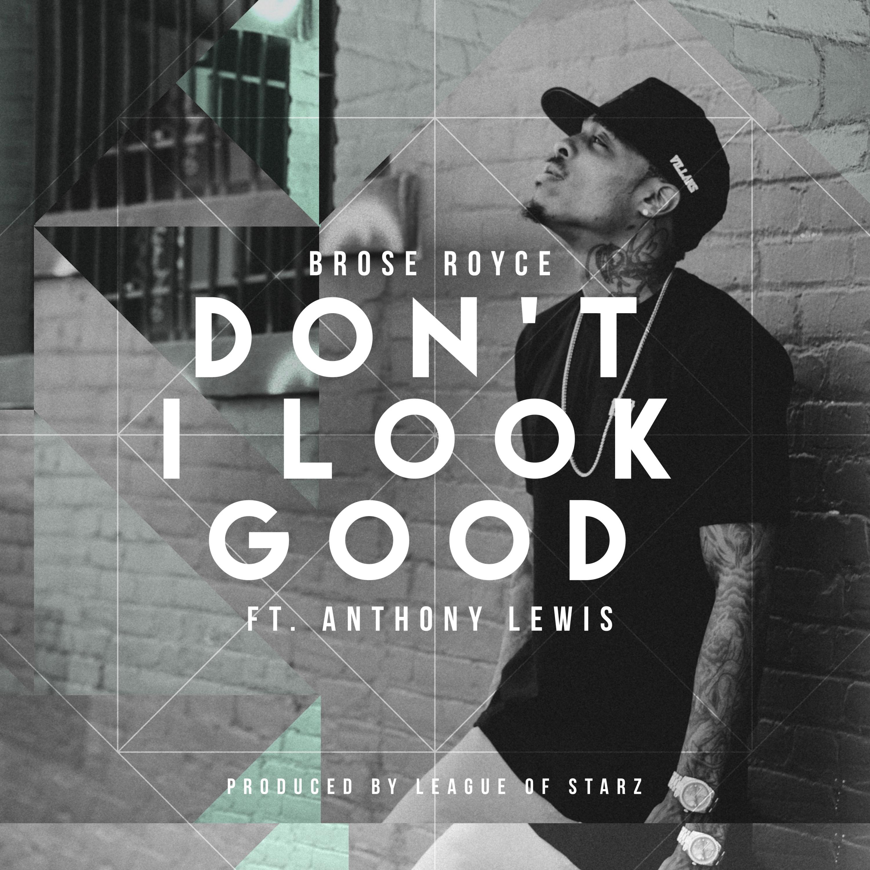 Don't I Look Good (feat. Anthony Lewis) - Single