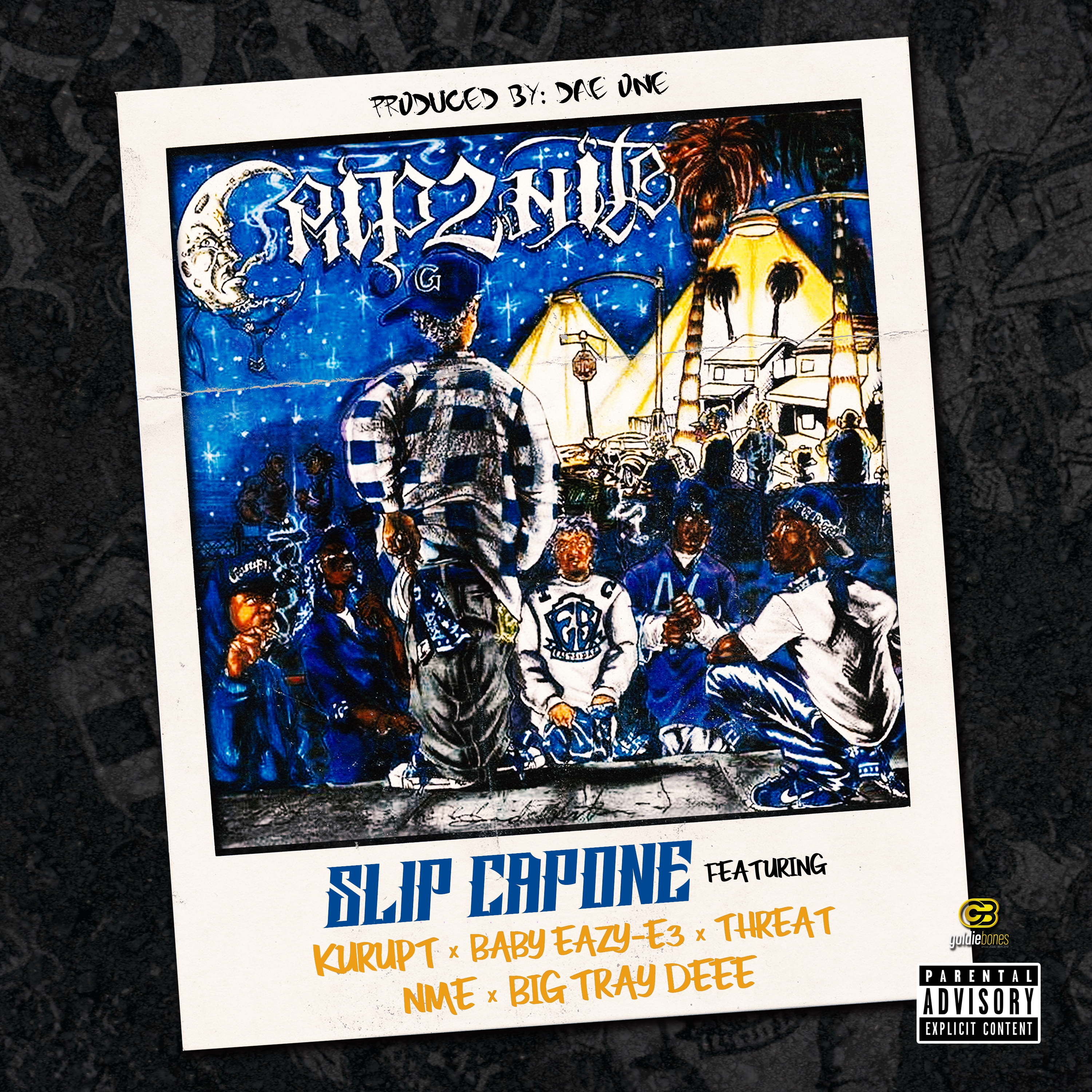 Crip2Nite (feat. Kurupt, Baby Eazy-E3, Threat, Nme, & Big Tray Deee) - Single