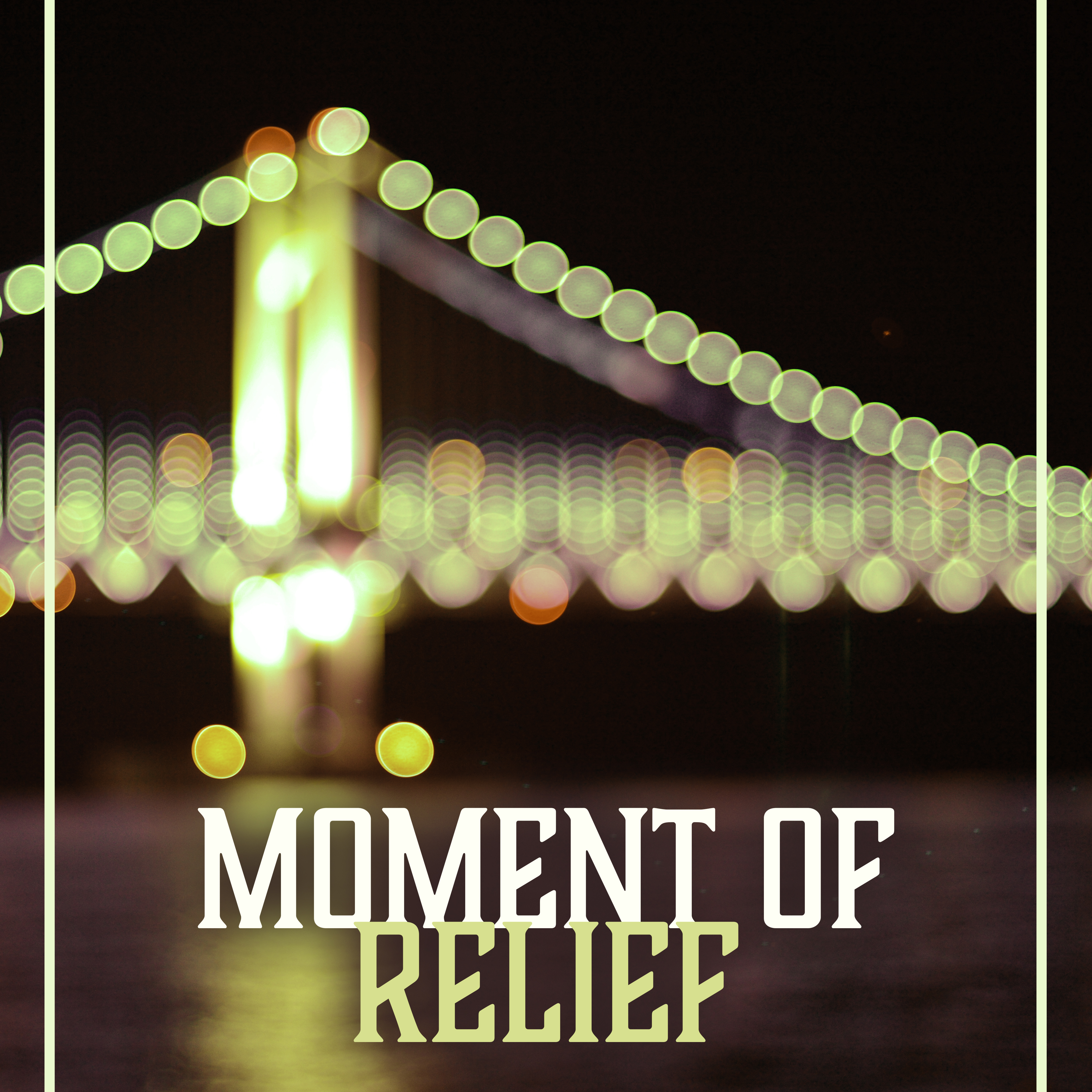 Moment of Relief  Instrumental Songs for Relaxation, Smooth Jazz, Relaxed Night, Deep Sleep, Piano Jazz, Soothing Guitar