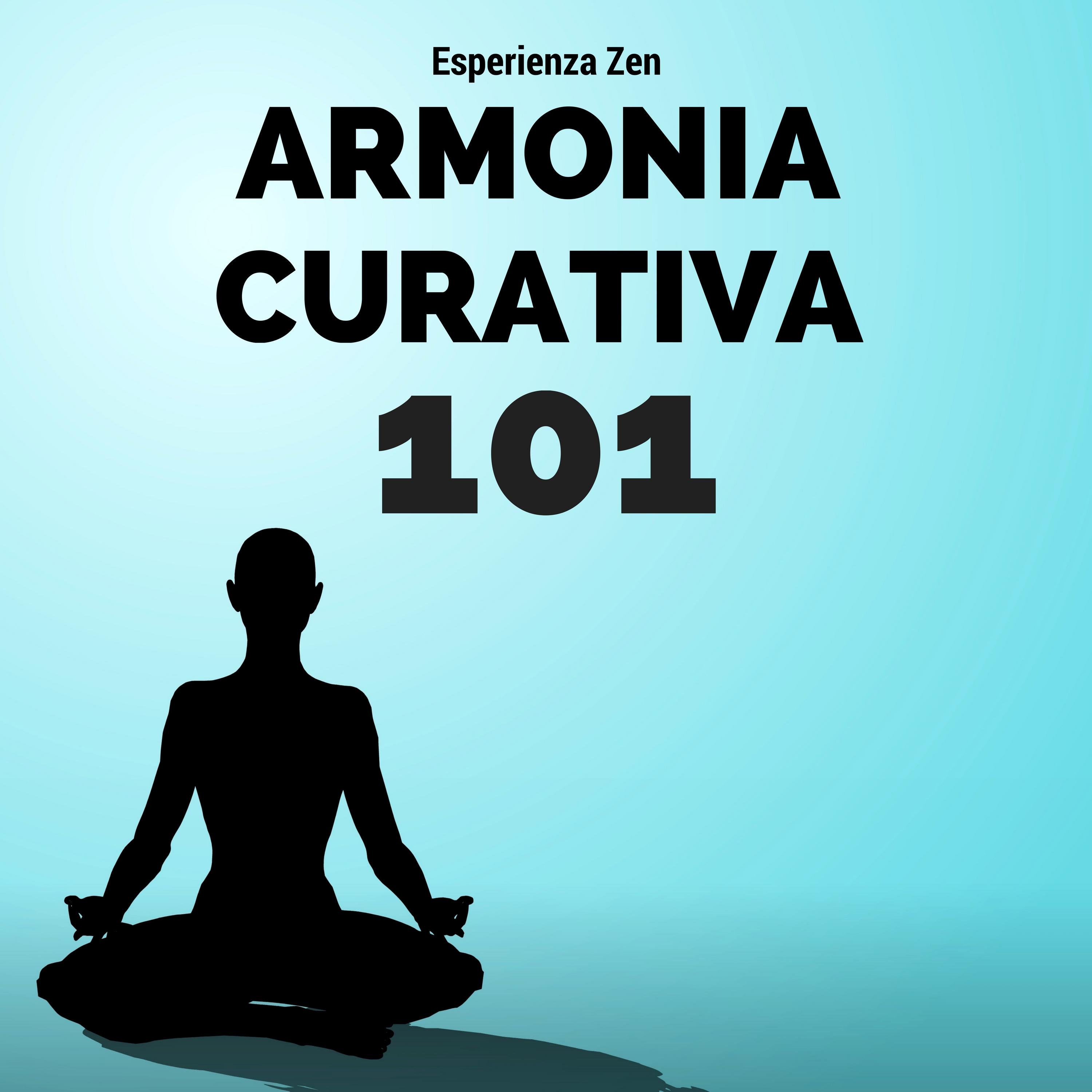 Armonia Curativa 101: Esperienza Zen per Centro Benessere e Massaggi, Pilates, Onde Oceaniche, Suoni di Acqua, Collezione Estate 2017