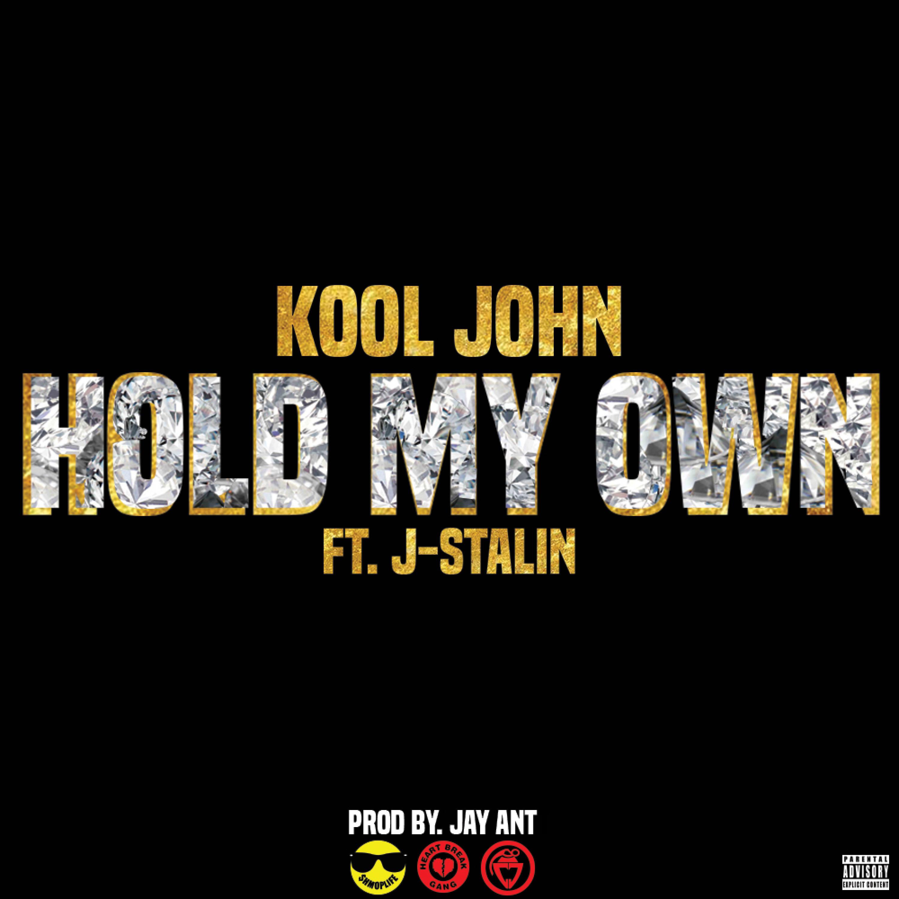 Hold My Own (feat. J. Stalin) - Single