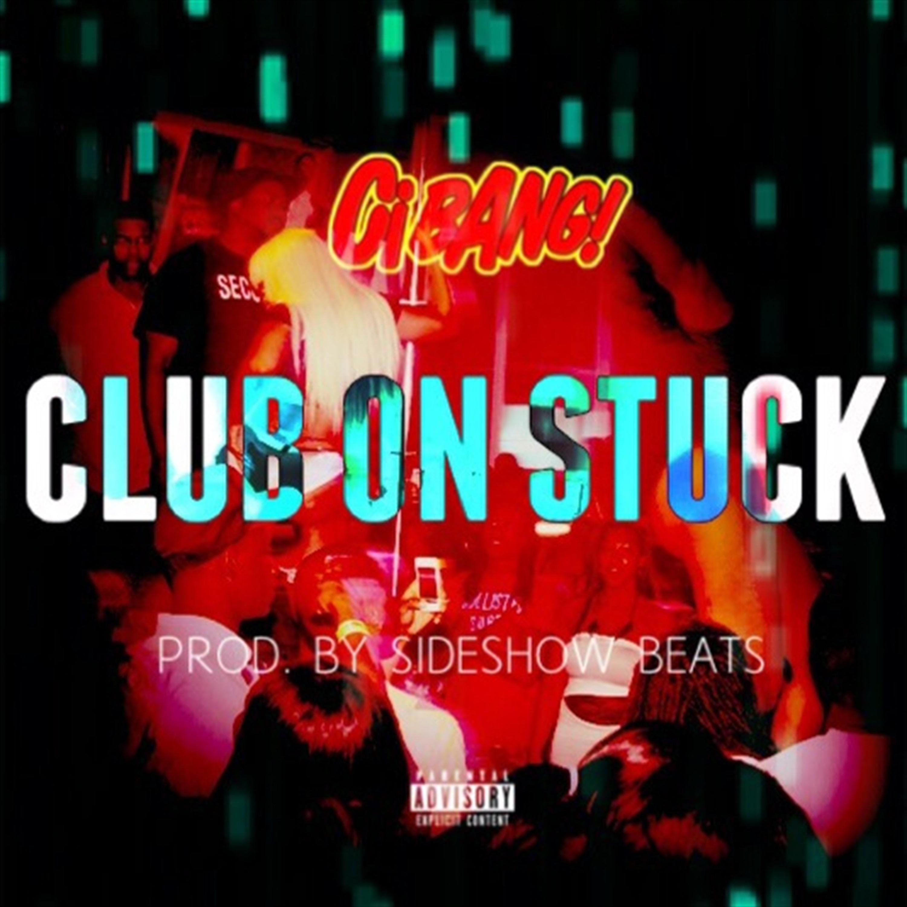 Club on Stuck - Single