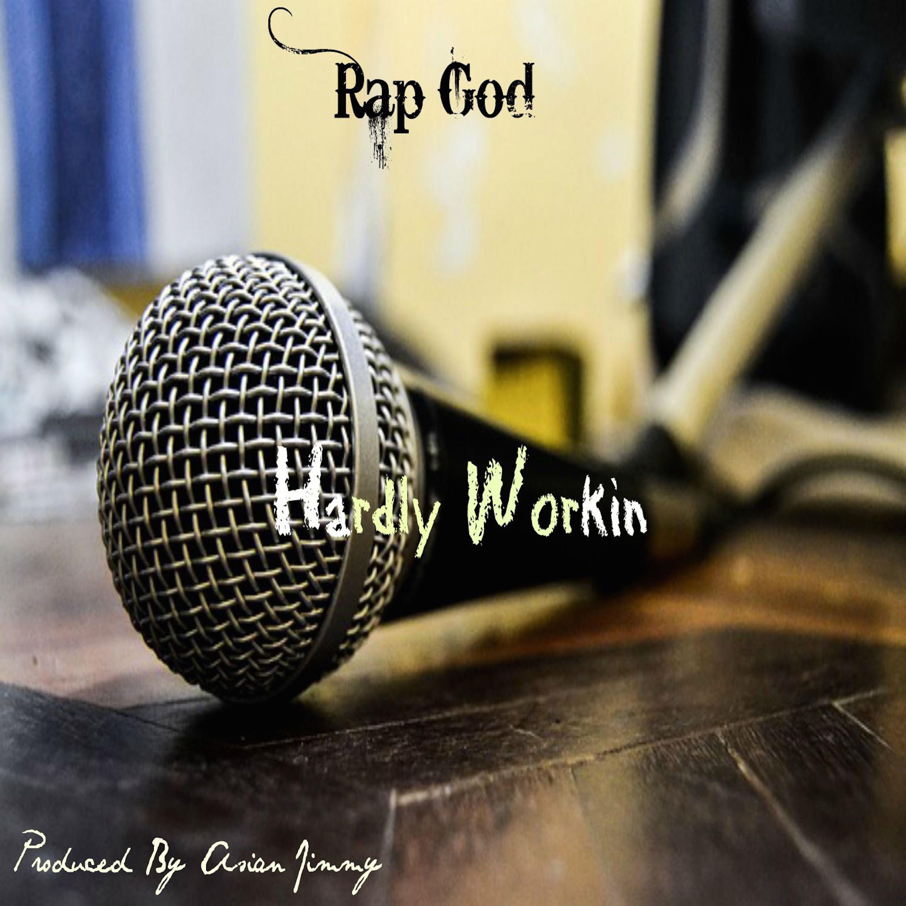 Hardly Workin - Single