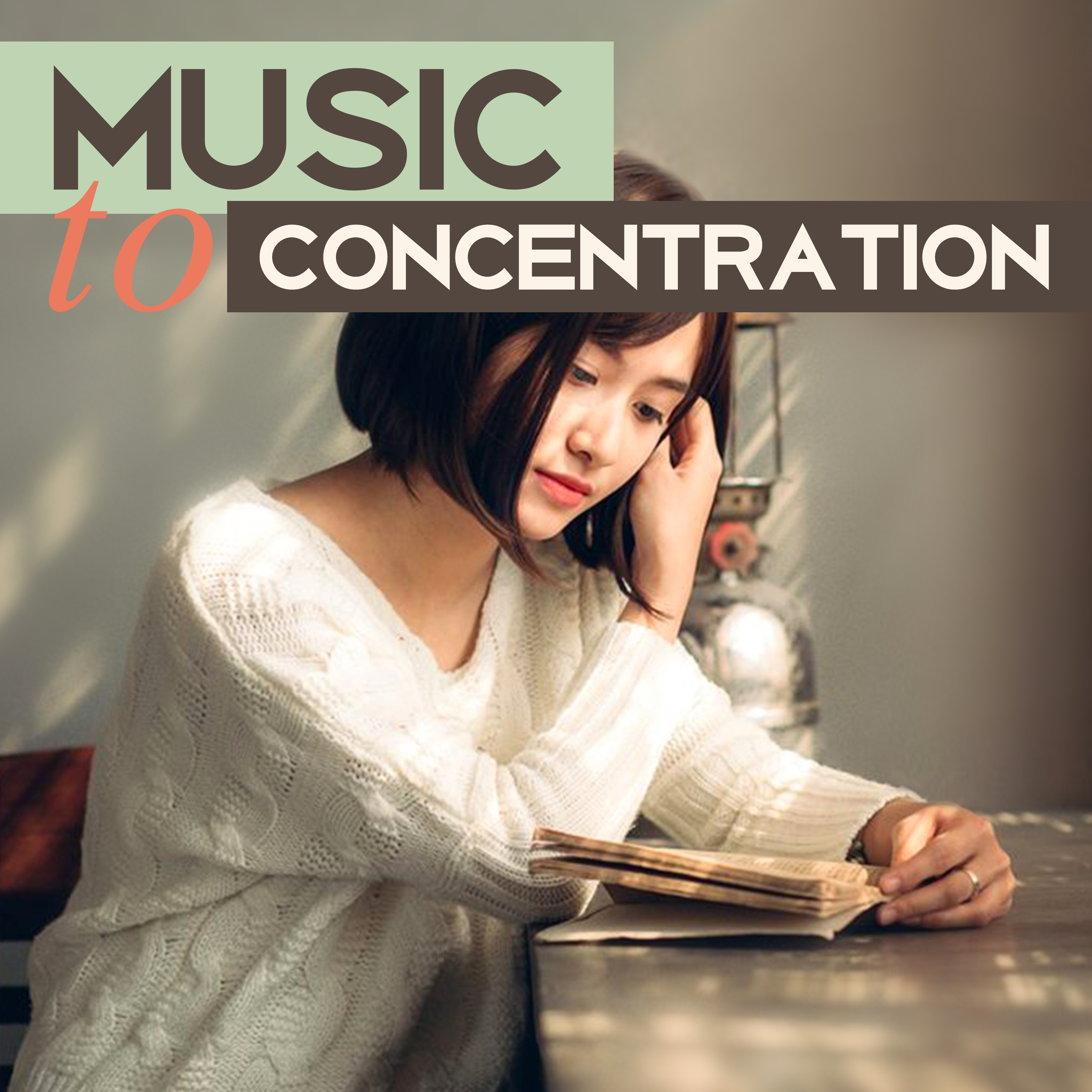 Music to Concentration  Brain Power, Study Music, Easier Learning, Good Memory on Exam, Deep Focus