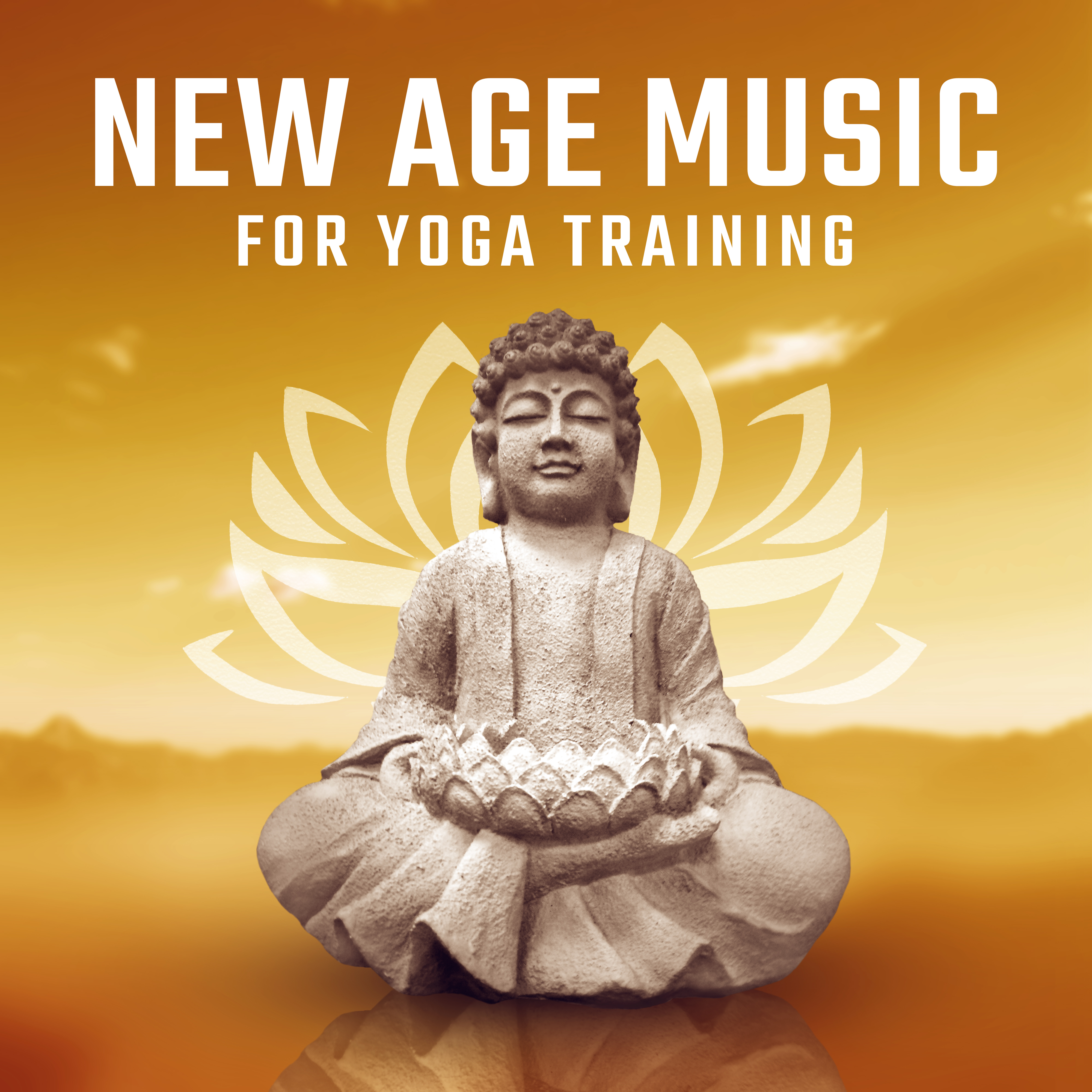 New Age Music for Yoga Training  Soft Sounds to Relax, Yoga Awareness, Meditation Music for Spirit Calmness