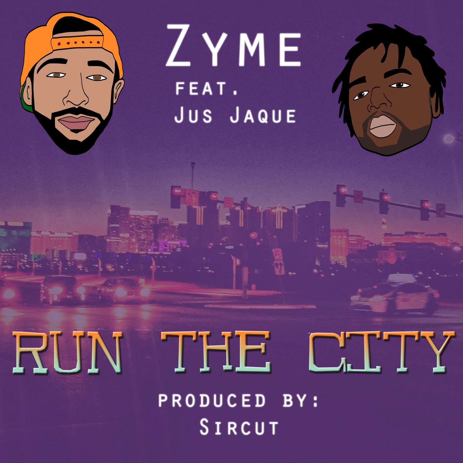 Run The City (feat. Jus Jaque & The Bayliens) - Single