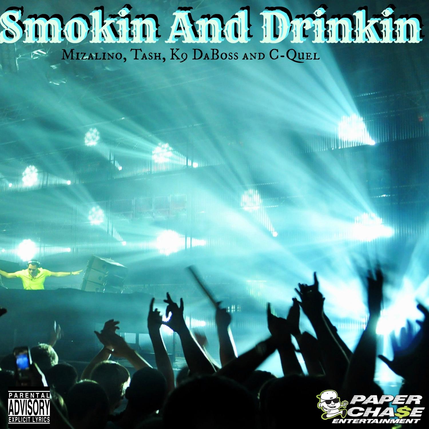 Smokin And Drinkin - Single