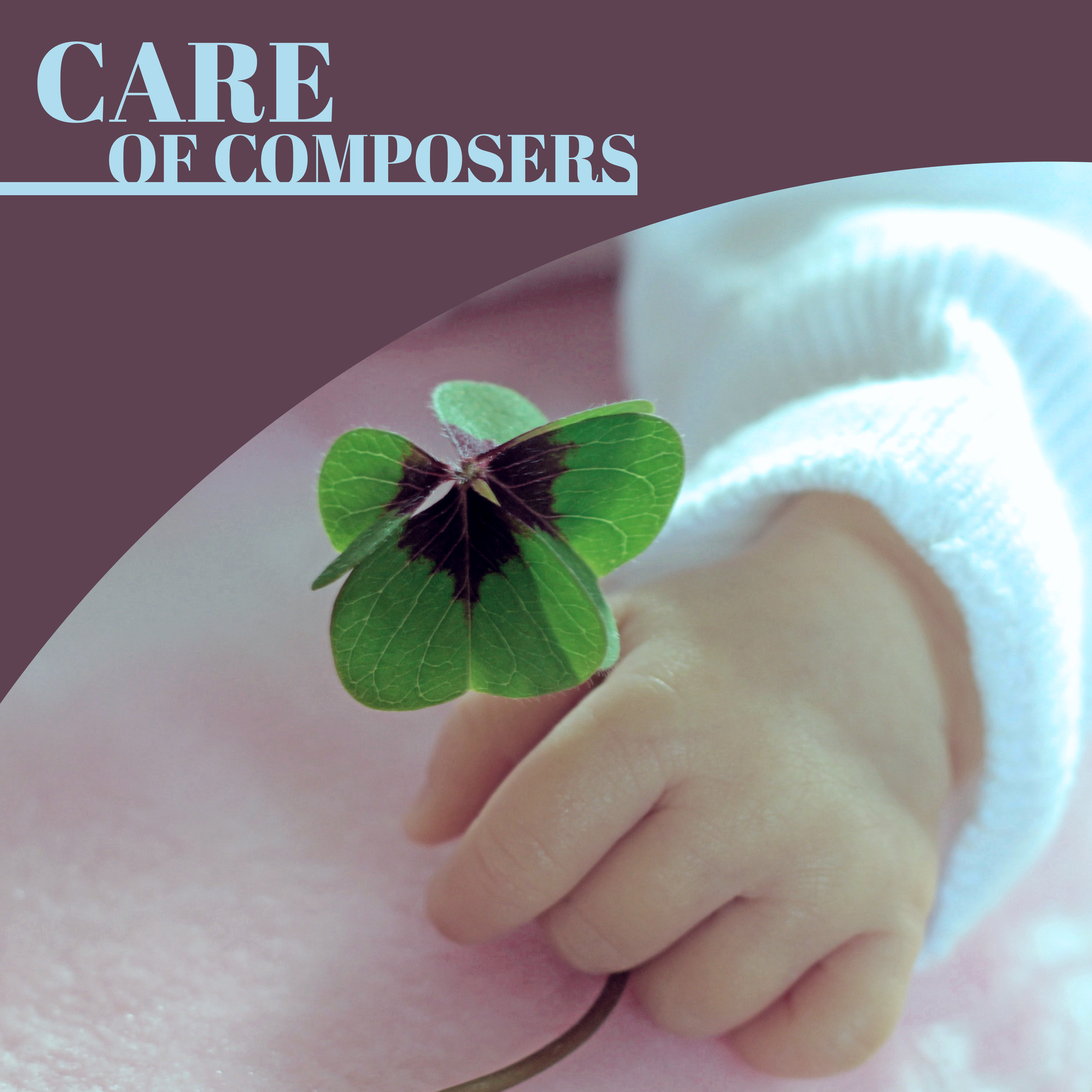Care of Composers  Classical Music for Baby, Better IQ, Easy Listening, Clear Mind Baby, Beethoven, Mozart