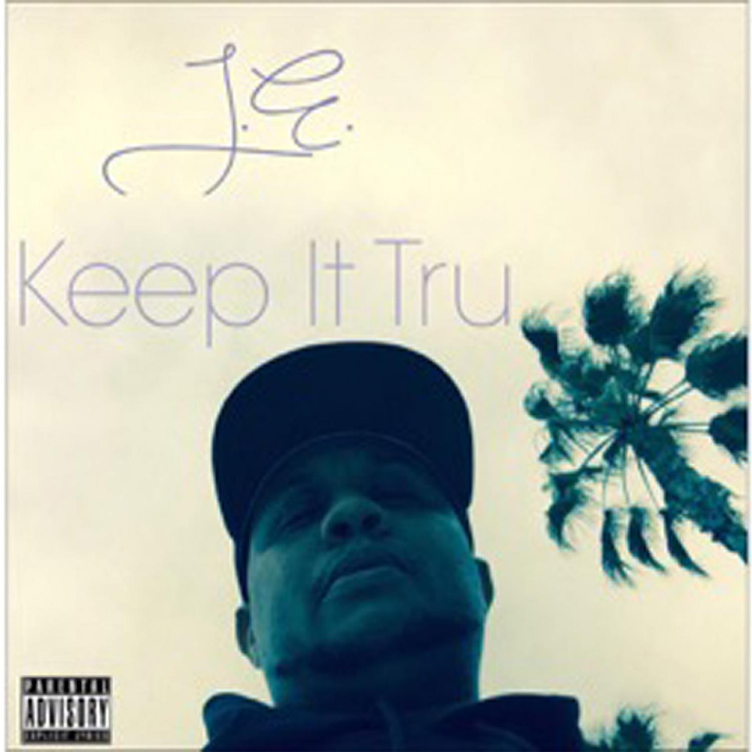 Keep It Tru - Single