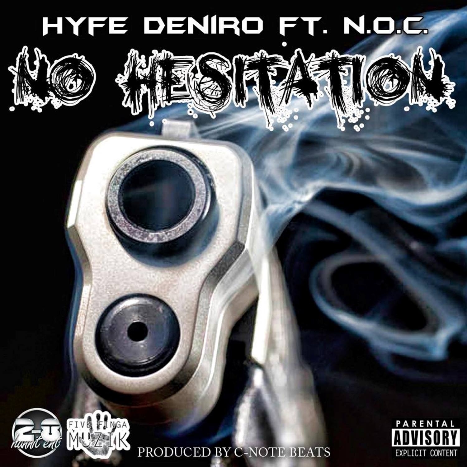 No Hesitation (feat. N.O.C.) - Single