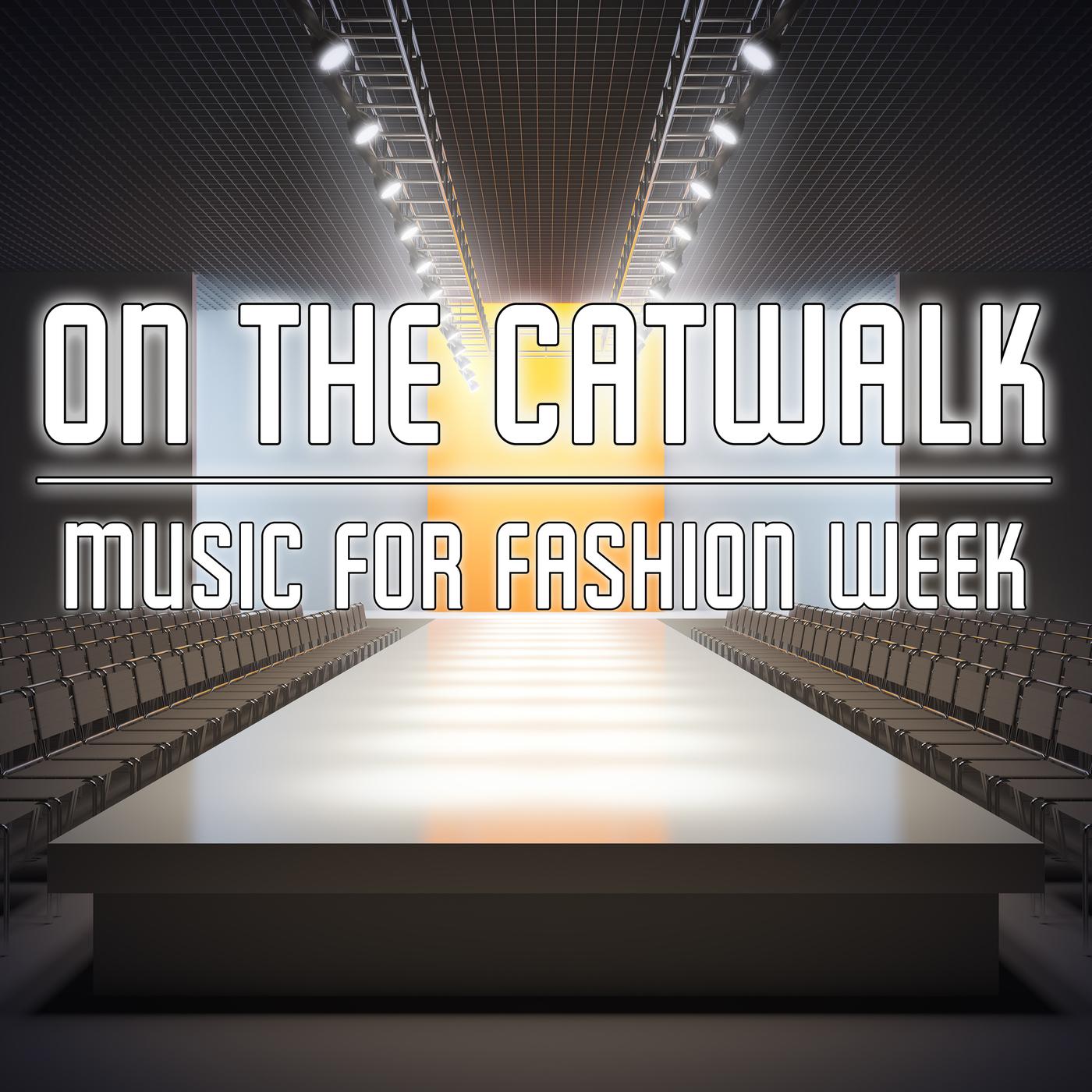 On the Catwalk: Music for Fashion Week
