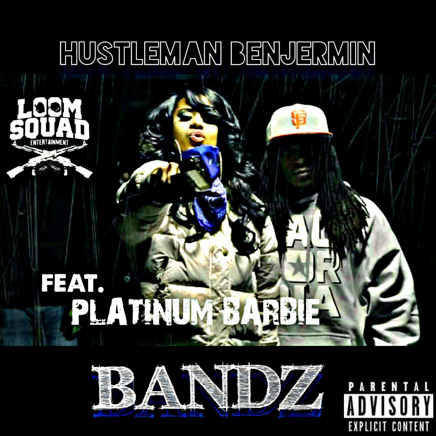 Bandz (feat. Platinum Barbie) - Single