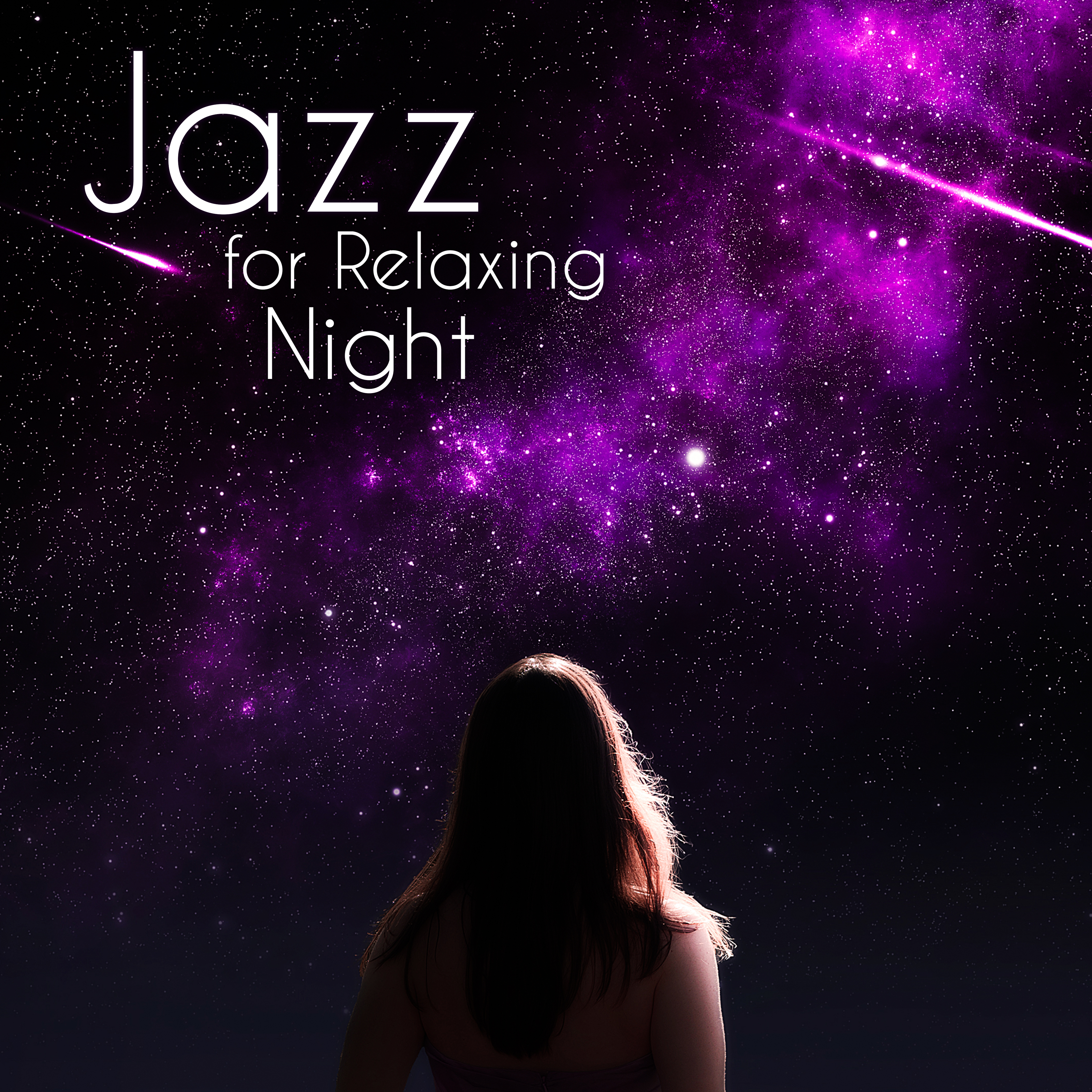 Jazz for Relaxing Night