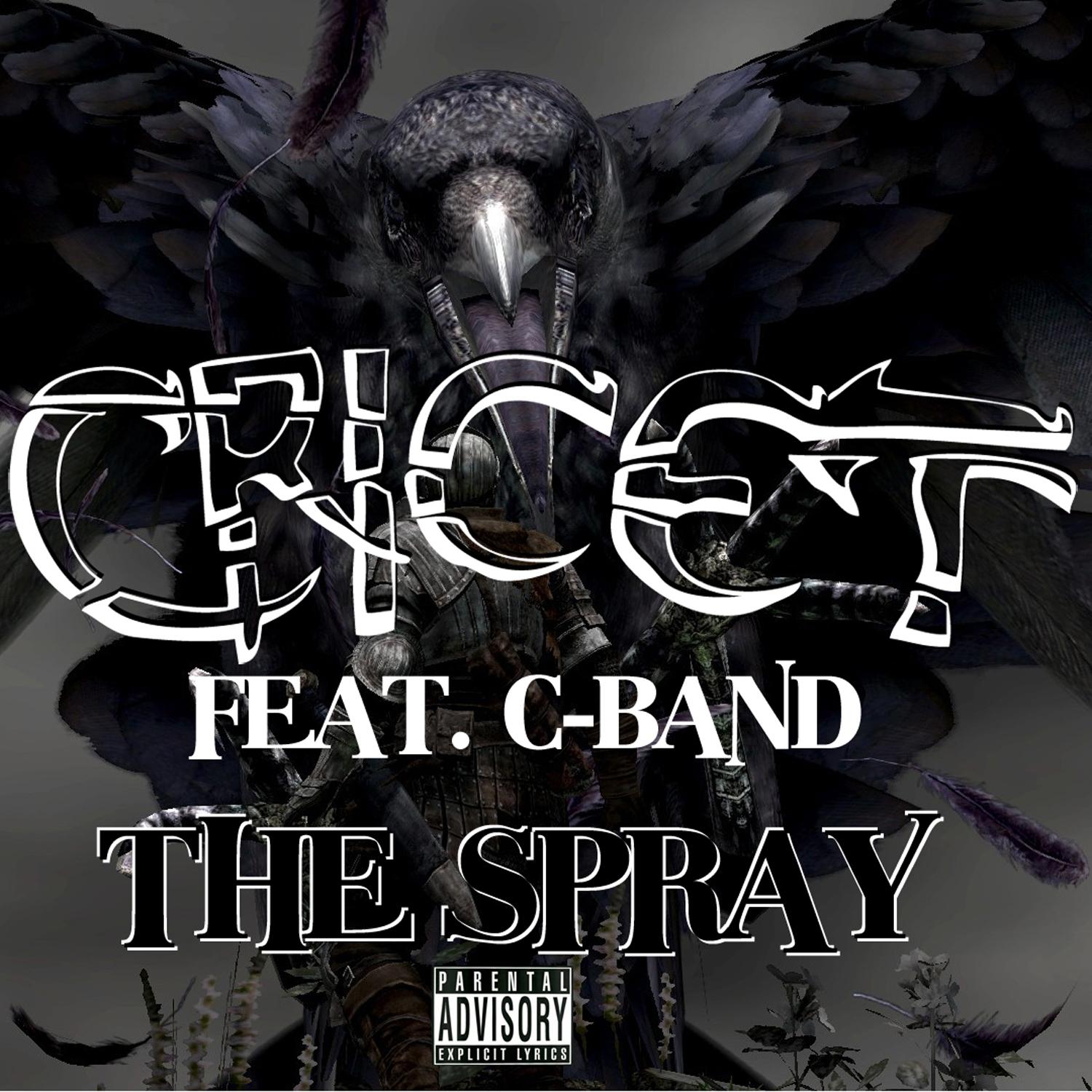 The Spray (feat. C-Band) - Single