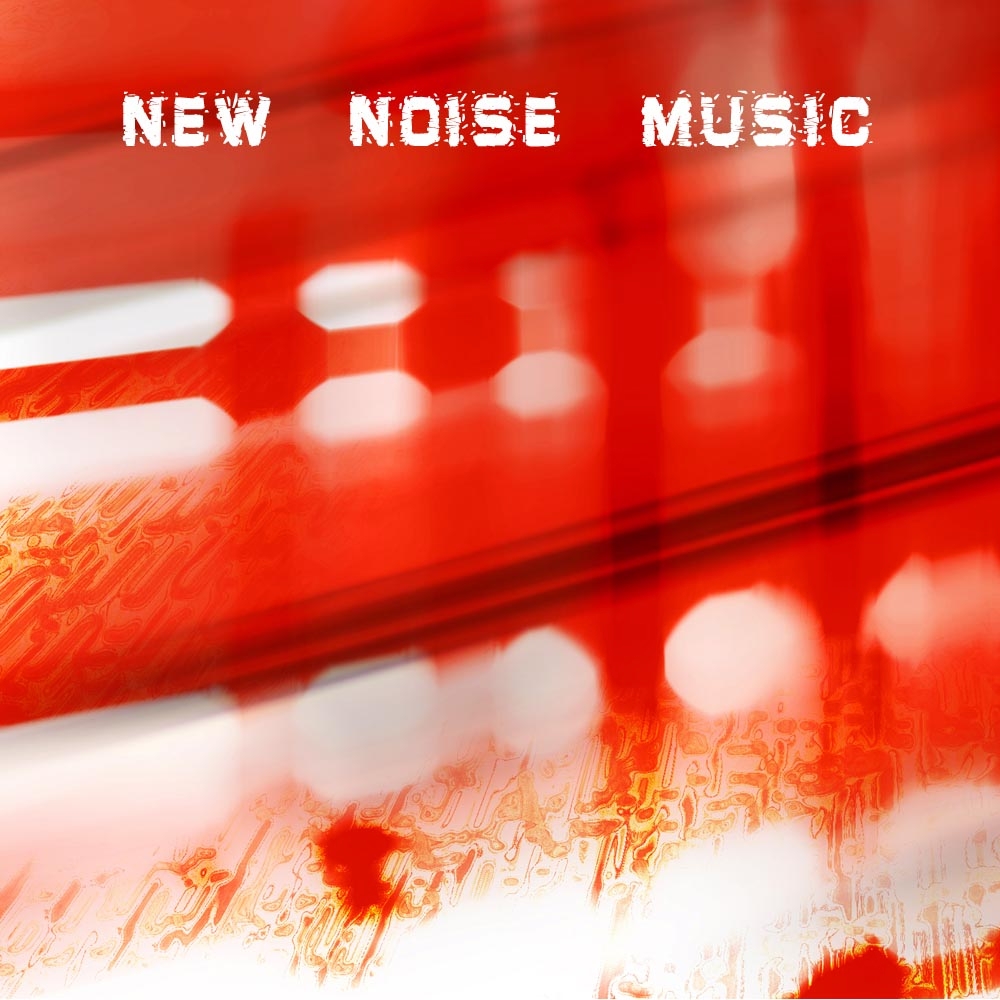 New Noise Music