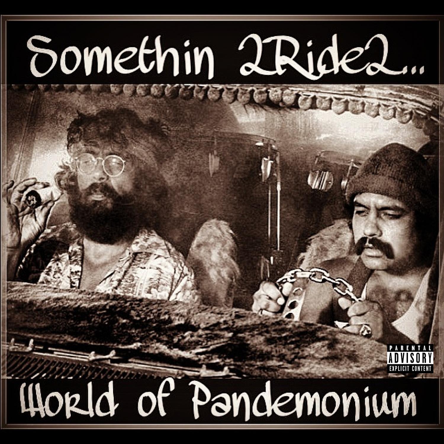 Somethin 2Ride2... - Single