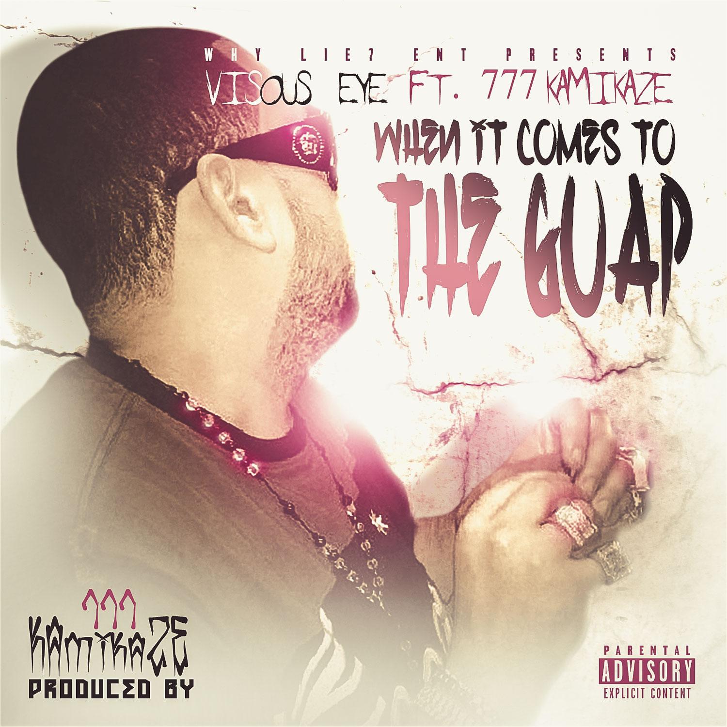 When It Comes To The Guap (feat. 777Kamikaze) - Single