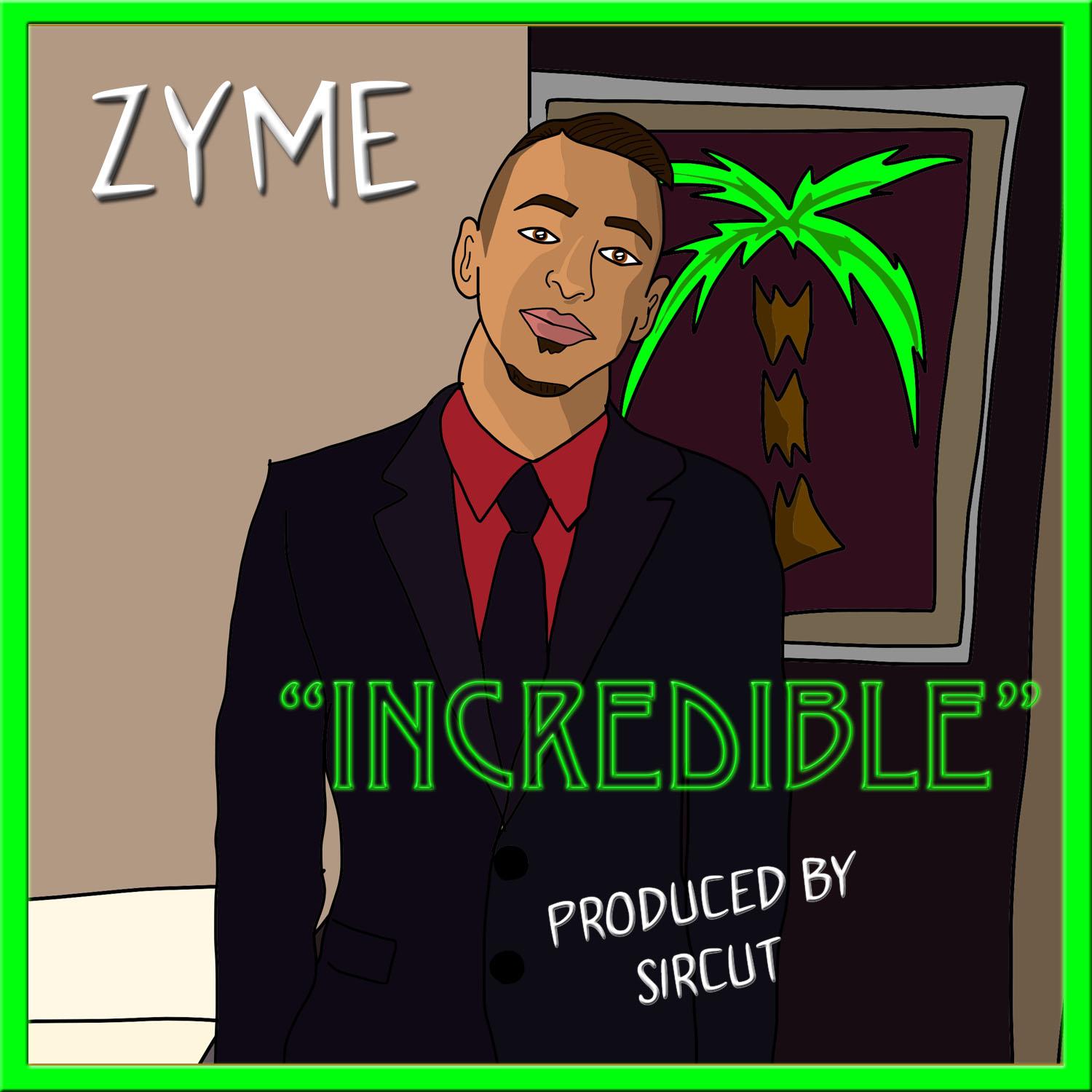 Incredible - Single