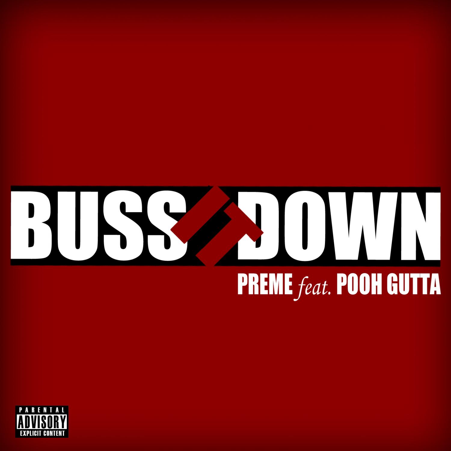 Buss It Down (feat. Pooh Gutta) - Single