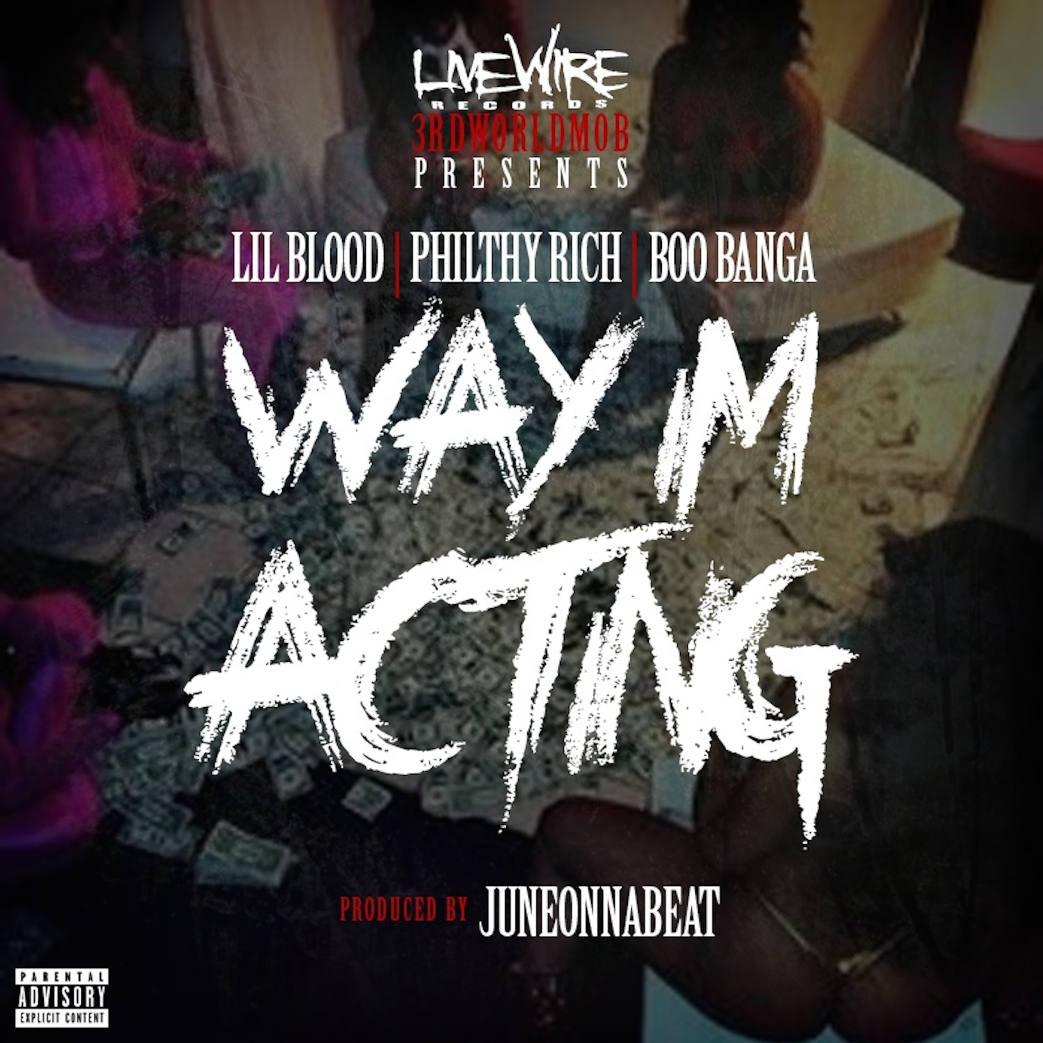 Way I'm Acting (feat. Philthy Rich & Boo Banga) - Single
