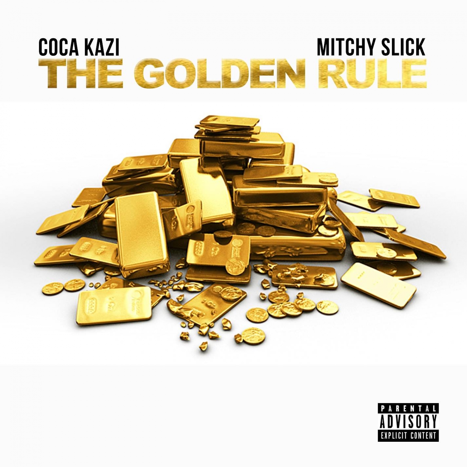 The Golden Rule (feat. Mitchy Slick) - Single